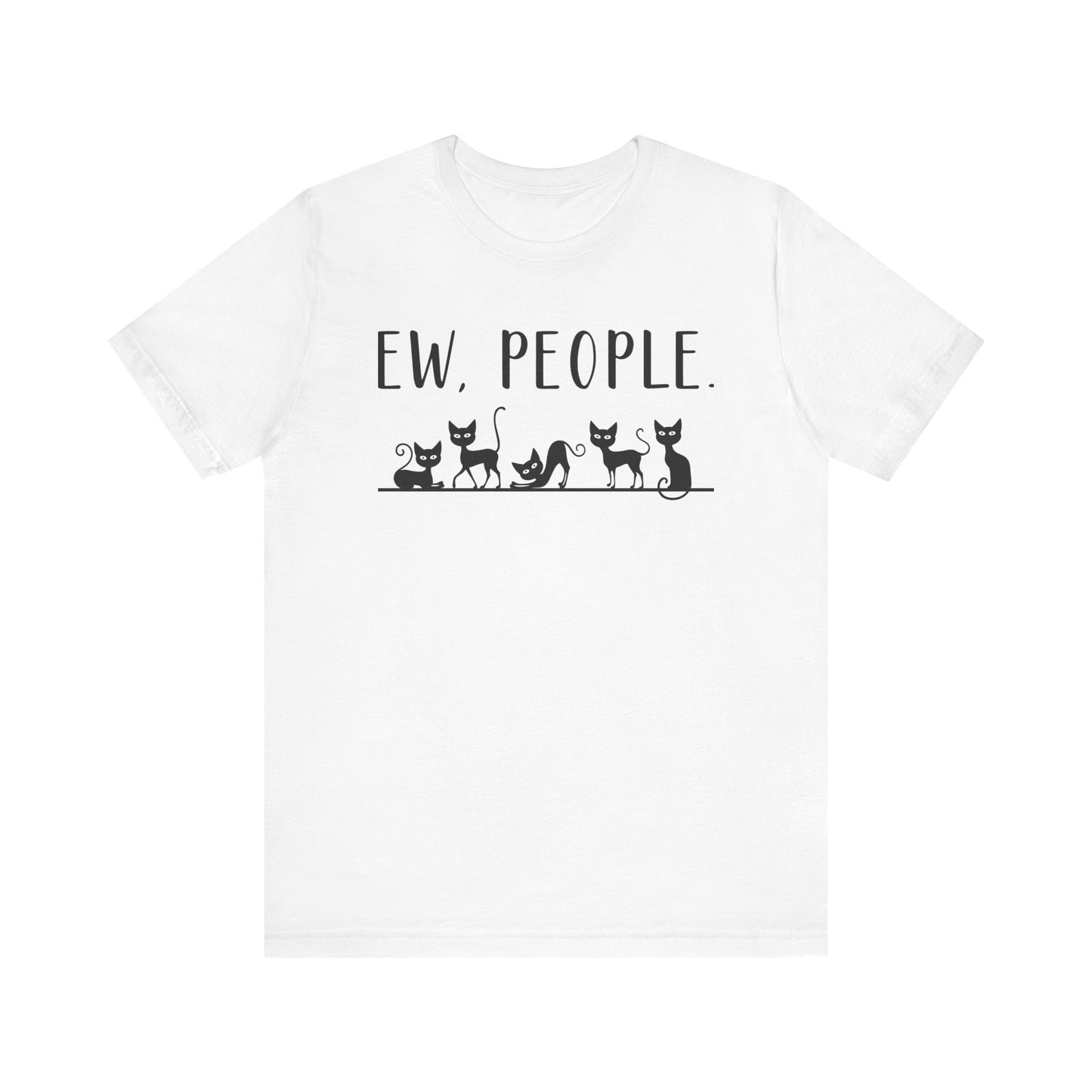T-Shirt - Animal Lover - Ew People with Black Cats (01)