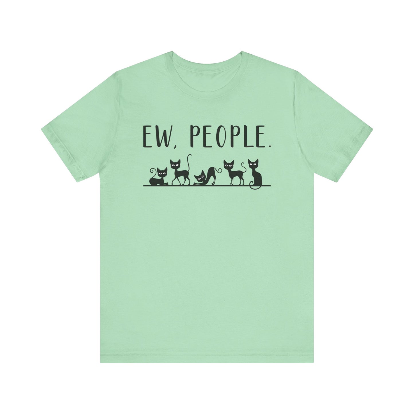 T-Shirt - Animal Lover - Ew People with Black Cats (01)