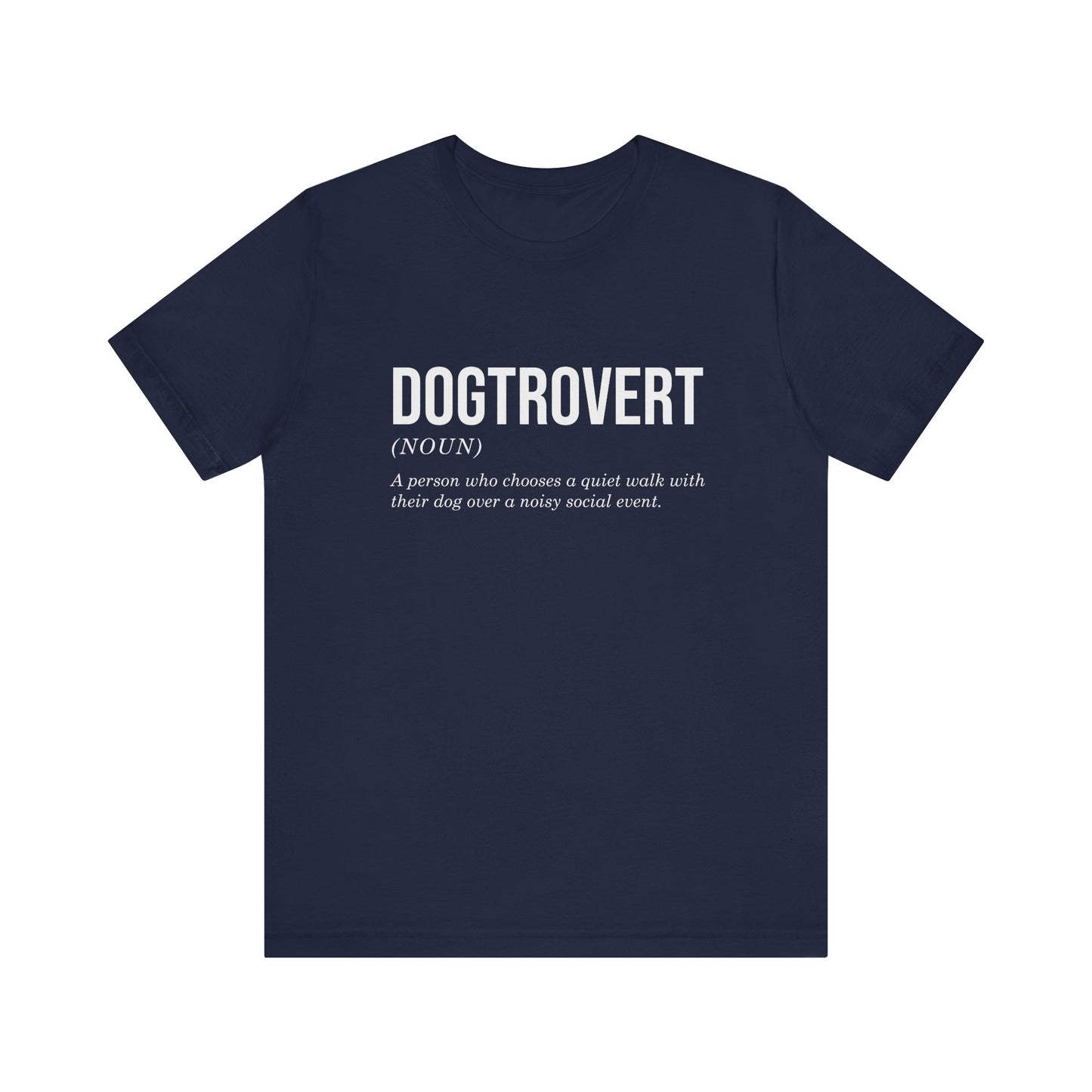 T-Shirt - Animal Lover - Dogtrovert (1b)