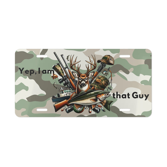 License Plate - Hunting - I am that Guy (1)