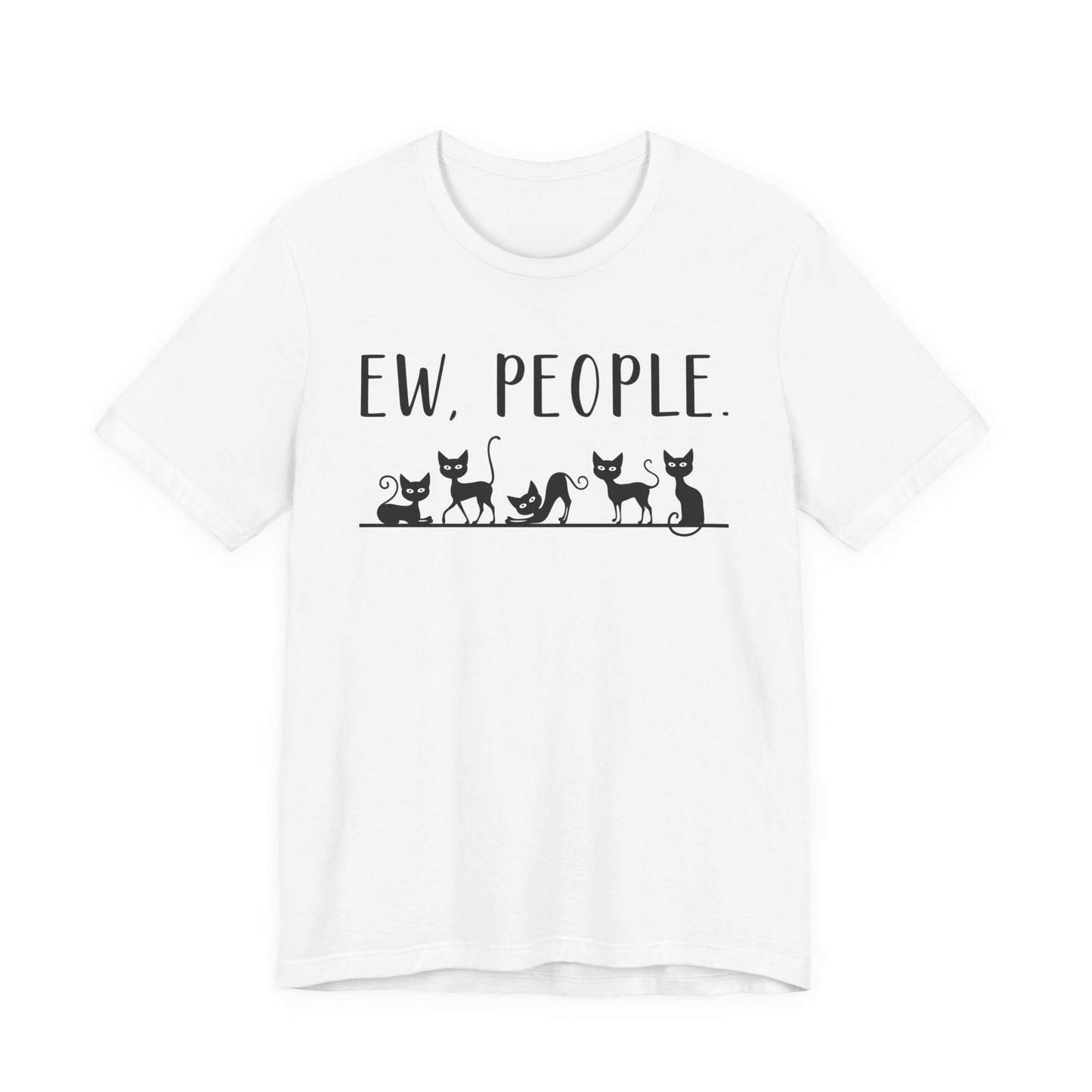 T-Shirt - Animal Lover - Ew People with Black Cats (01)
