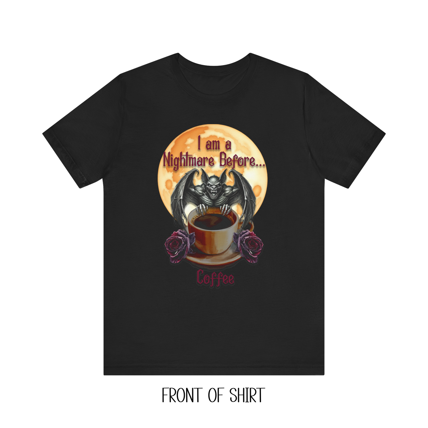T-shirt - Halloween - Nightmare Before Coffee (1a) Front / Back Printed