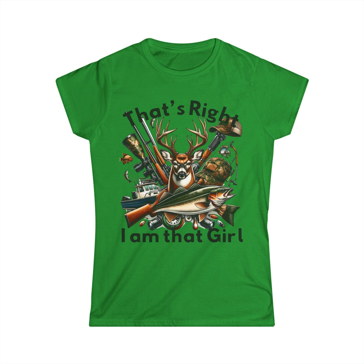 Female T-Shirt - Hunter - I am that girl (1b)