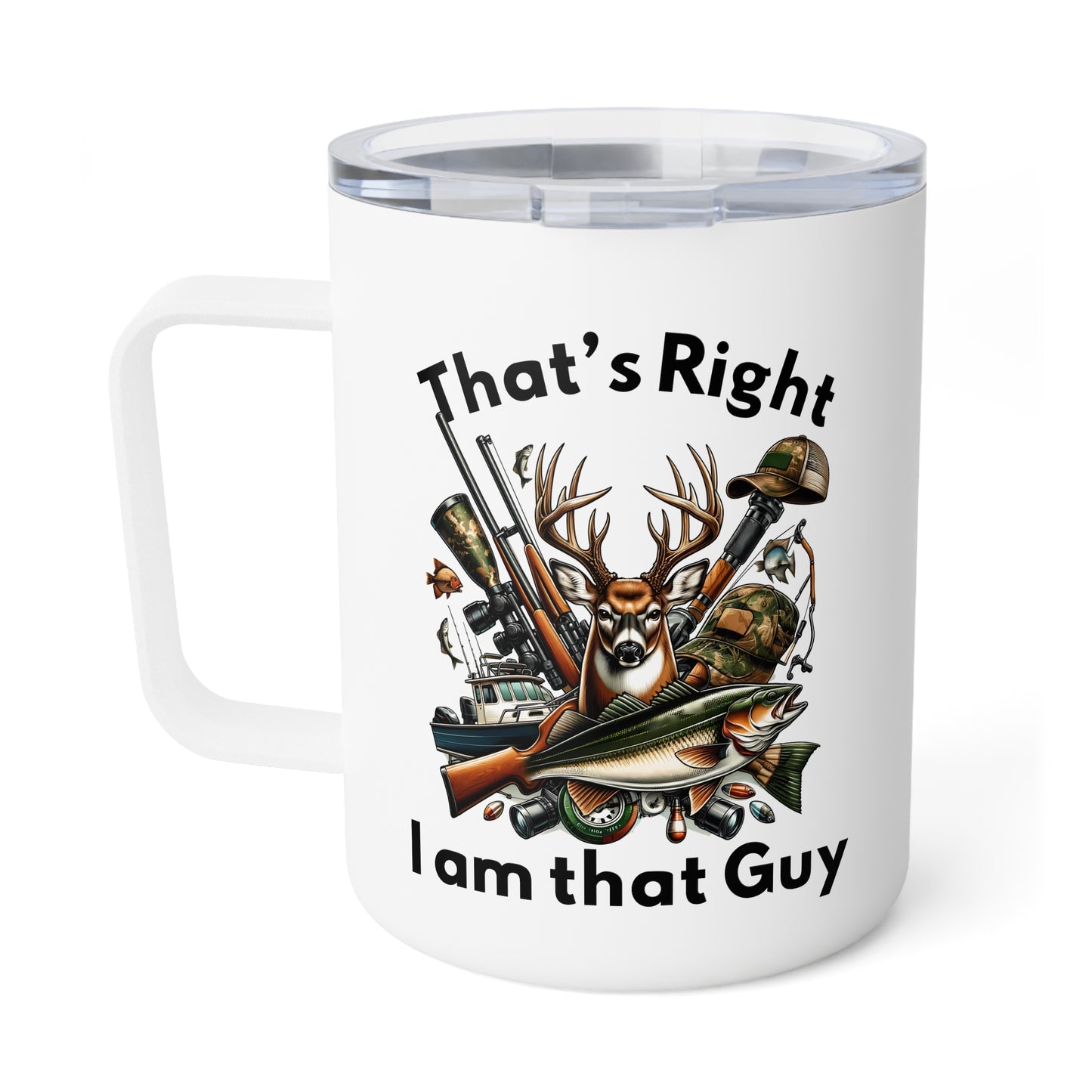 Insulated Mug - Hunting - I am that Guy (1)