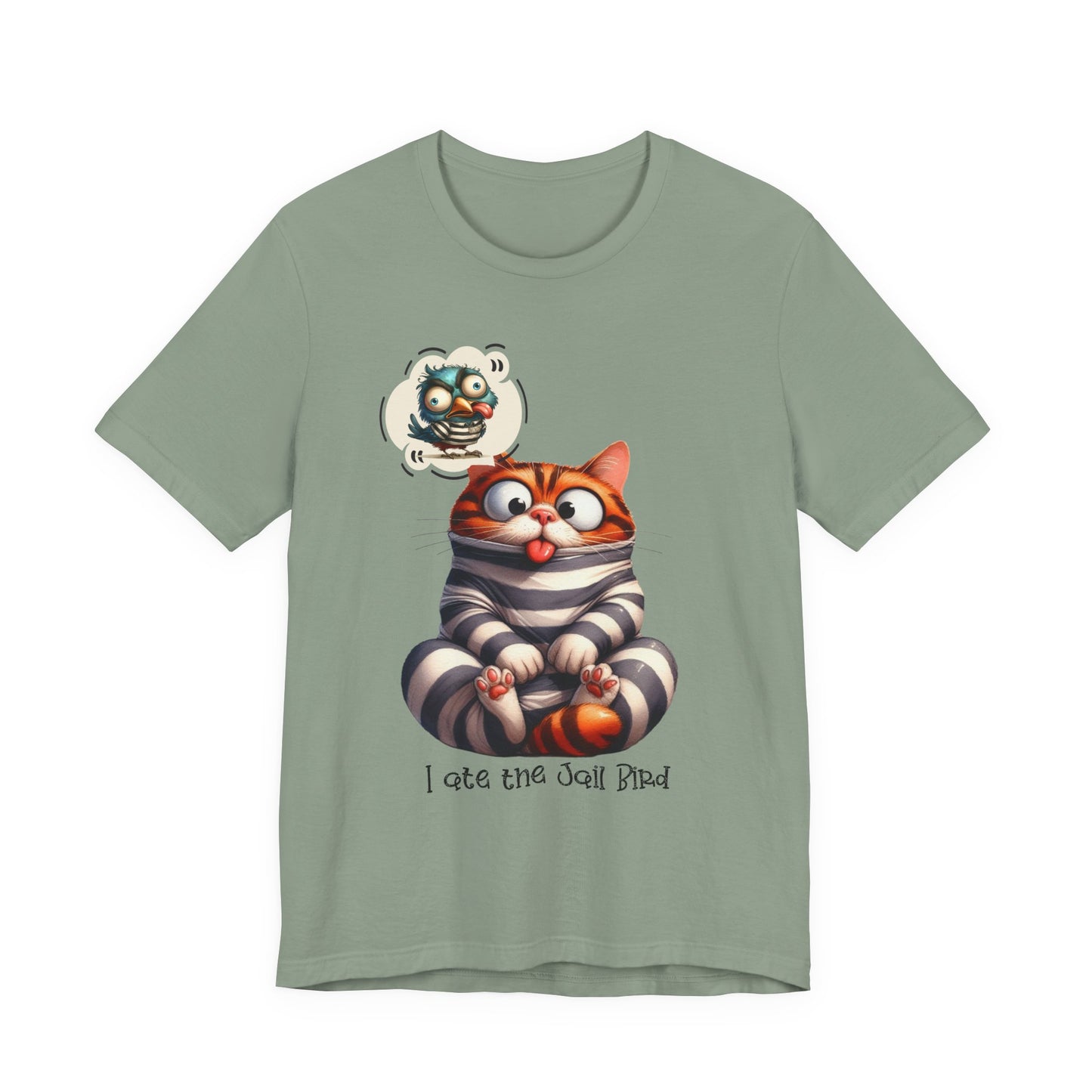 T-Shirt - Animal - Cat - I ate the jail bird (1a)