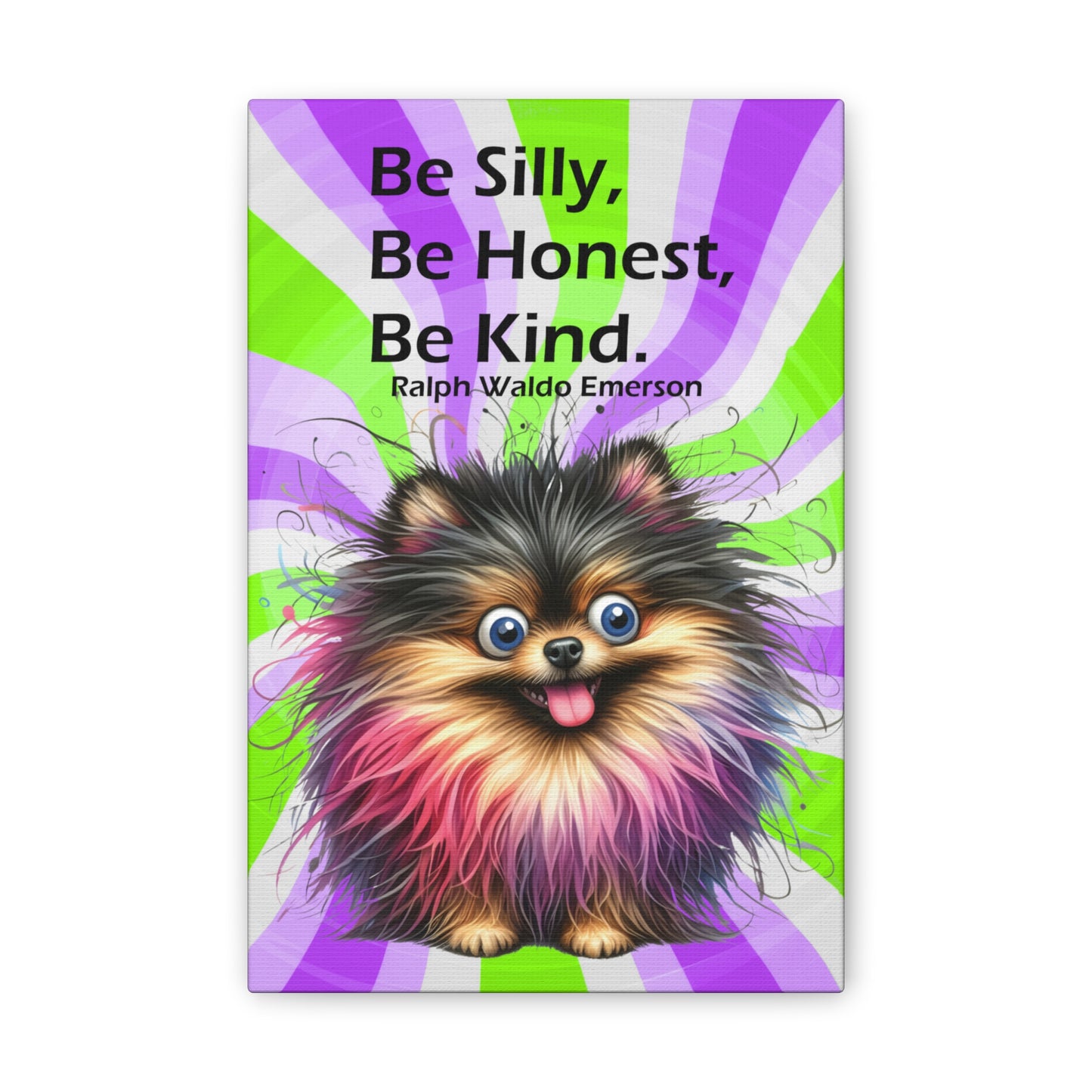 Canvas Art - Inspiring - Be Silly, Be Honest, Be Kind - Dog 02