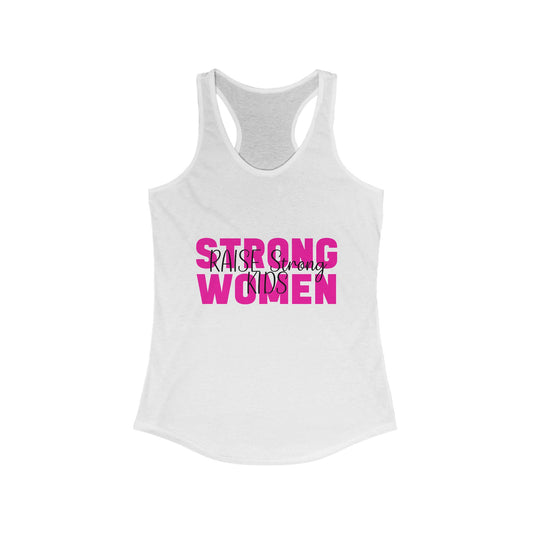 Female Tank Top - Mom - Strong Women Raise Strong Kids (1) - Razor Back