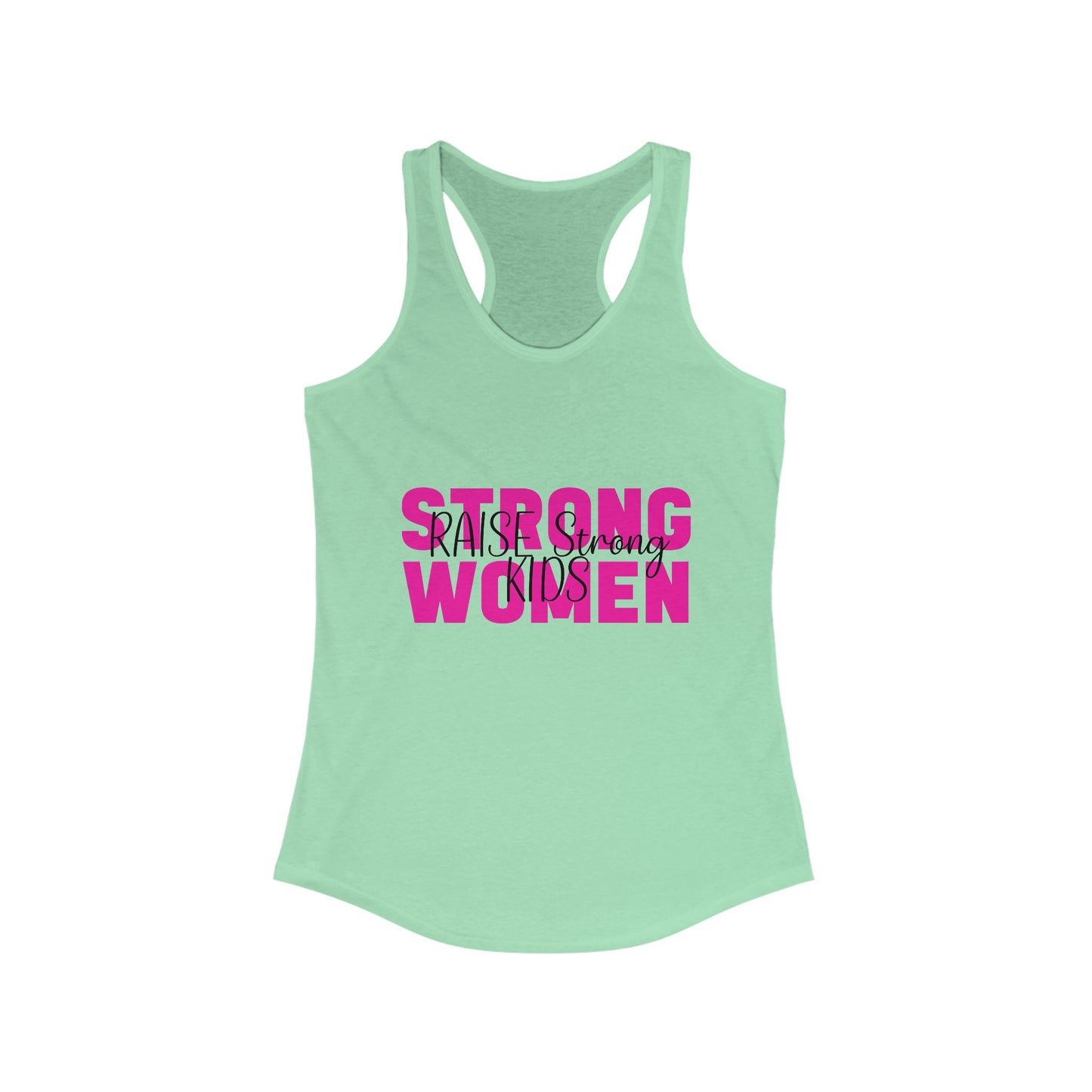 Female Tank Top - Mom - Strong Women Raise Strong Kids (1) - Razor Back