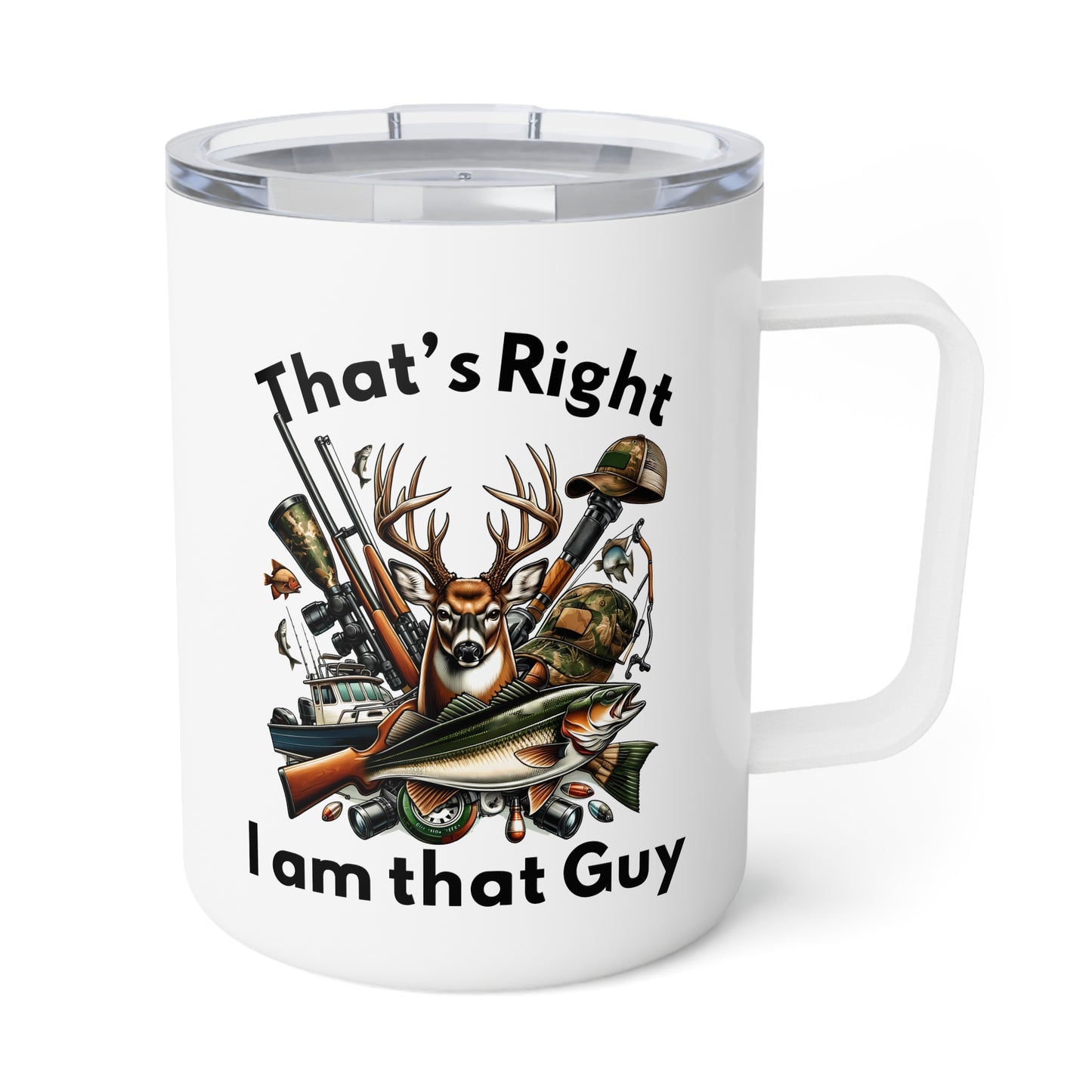 Insulated Mug - Hunting - I am that Guy (1)