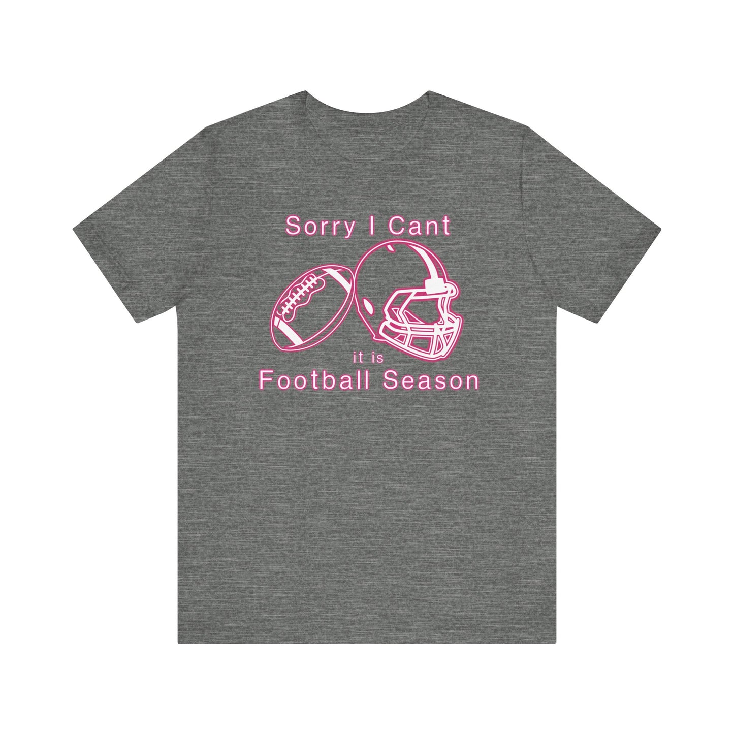 T-shirt - Football - Sorry I Cant (01a)