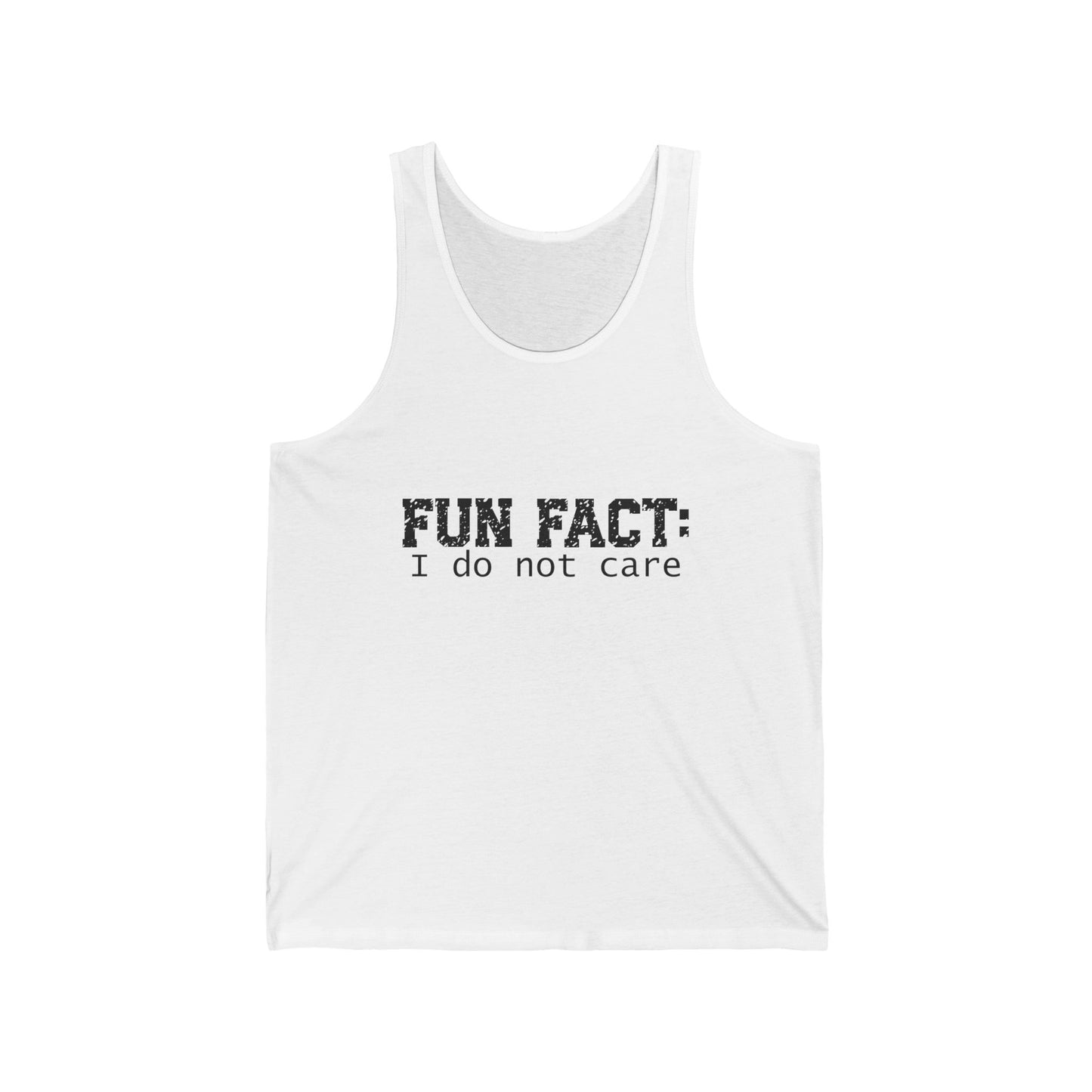 Female Tank Top - Funny - 'Fun Fact: I do not care' - Black Writing