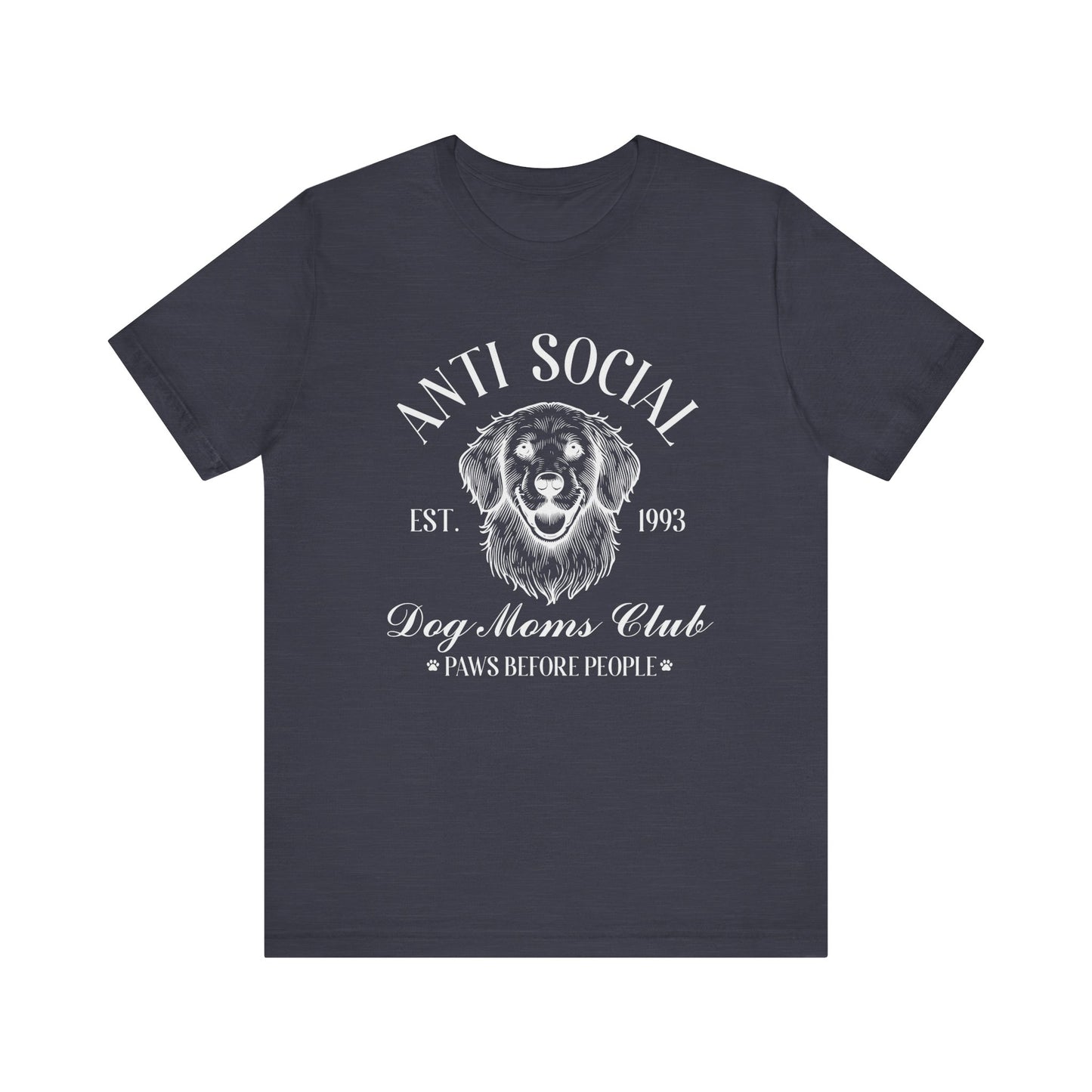 T-Shirt - Animal Lover - Anti-Social Dog Moms Club (1b)