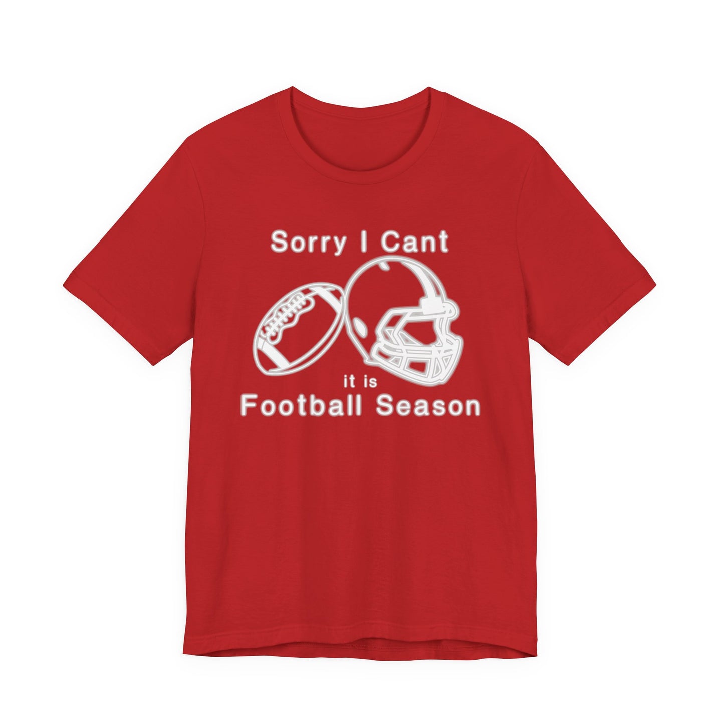 T-shirt - Football - Sorry I Cant (01j)