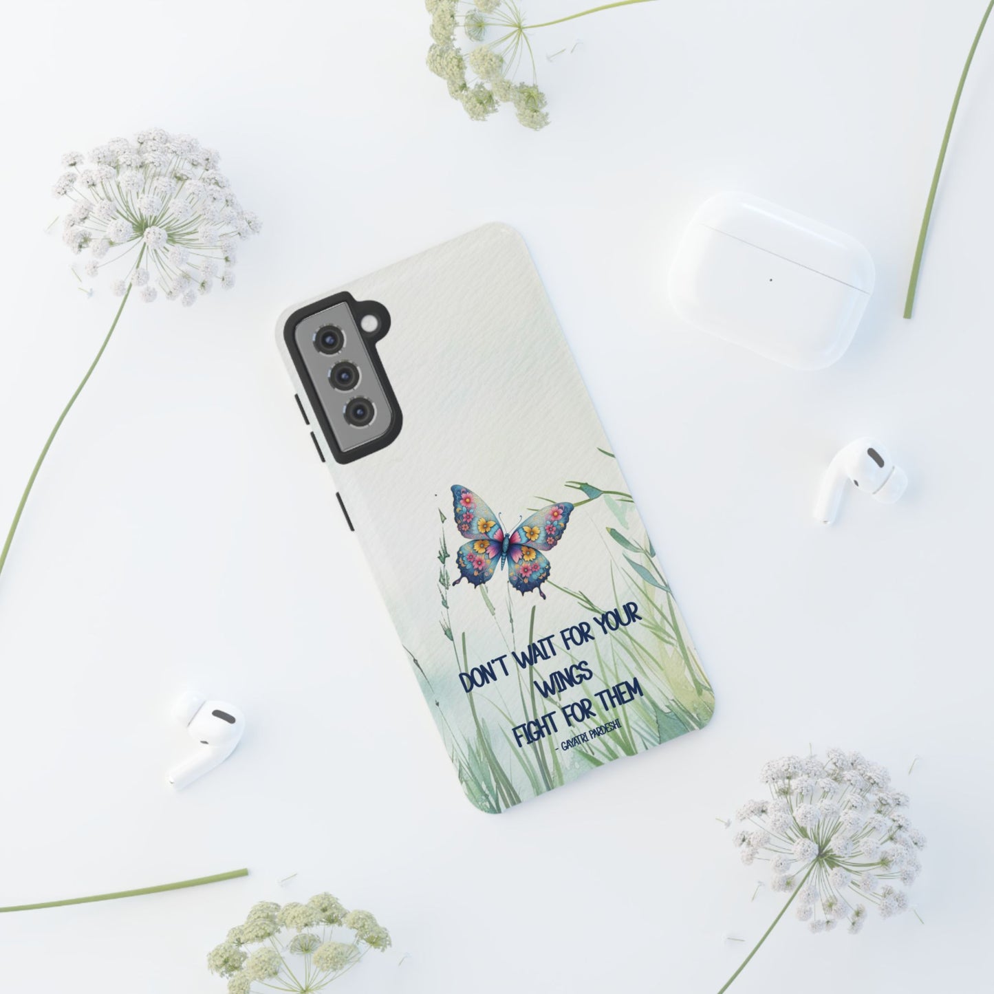 Tough Cell Phone Case - Butterfly - Don't wait for your wings.... (1)