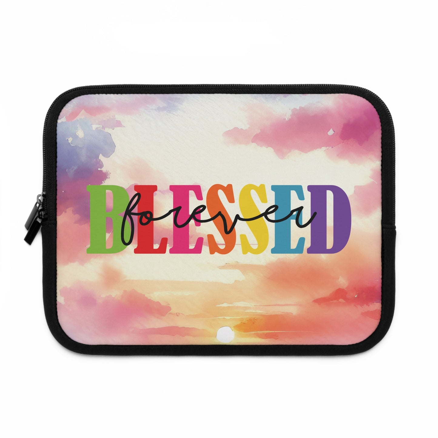Laptop / Tablet Sleeve - Faith - Blessed Forever (1)