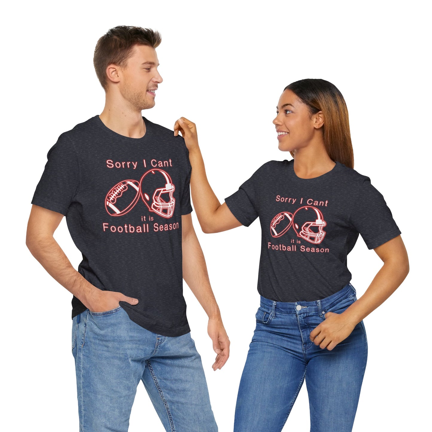 T-shirt - Football - Sorry I Cant (01e)