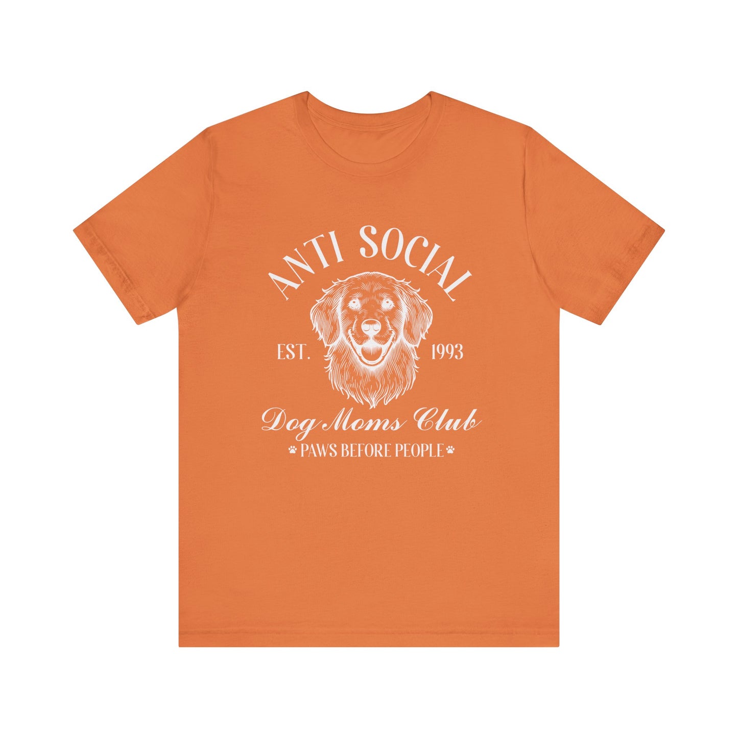 T-Shirt - Animal Lover - Anti-Social Dog Moms Club (1b)