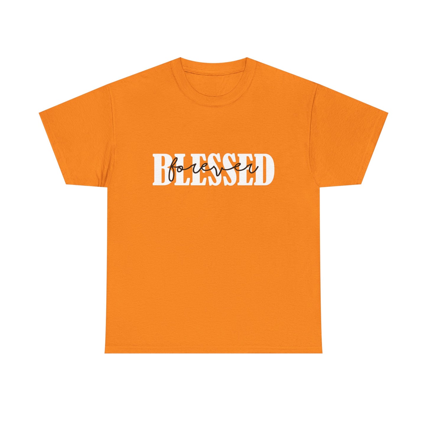 T-Shirt - Blessed - Blessed Forever (1b)
