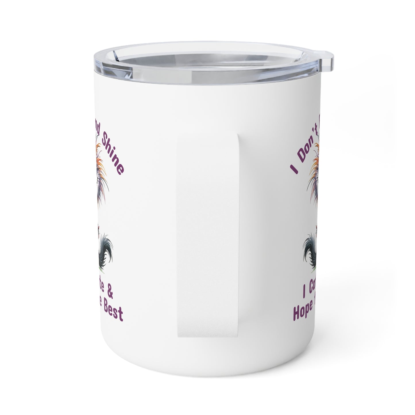 Insulated Mug - Caffeinate and Hope for the Best (1)