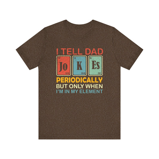 T-Shirt - Dad / Funny - Dad Jokes (1b)