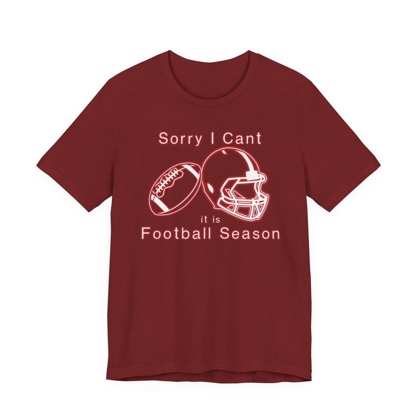 T-shirt - Football - Sorry I Cant (01e)