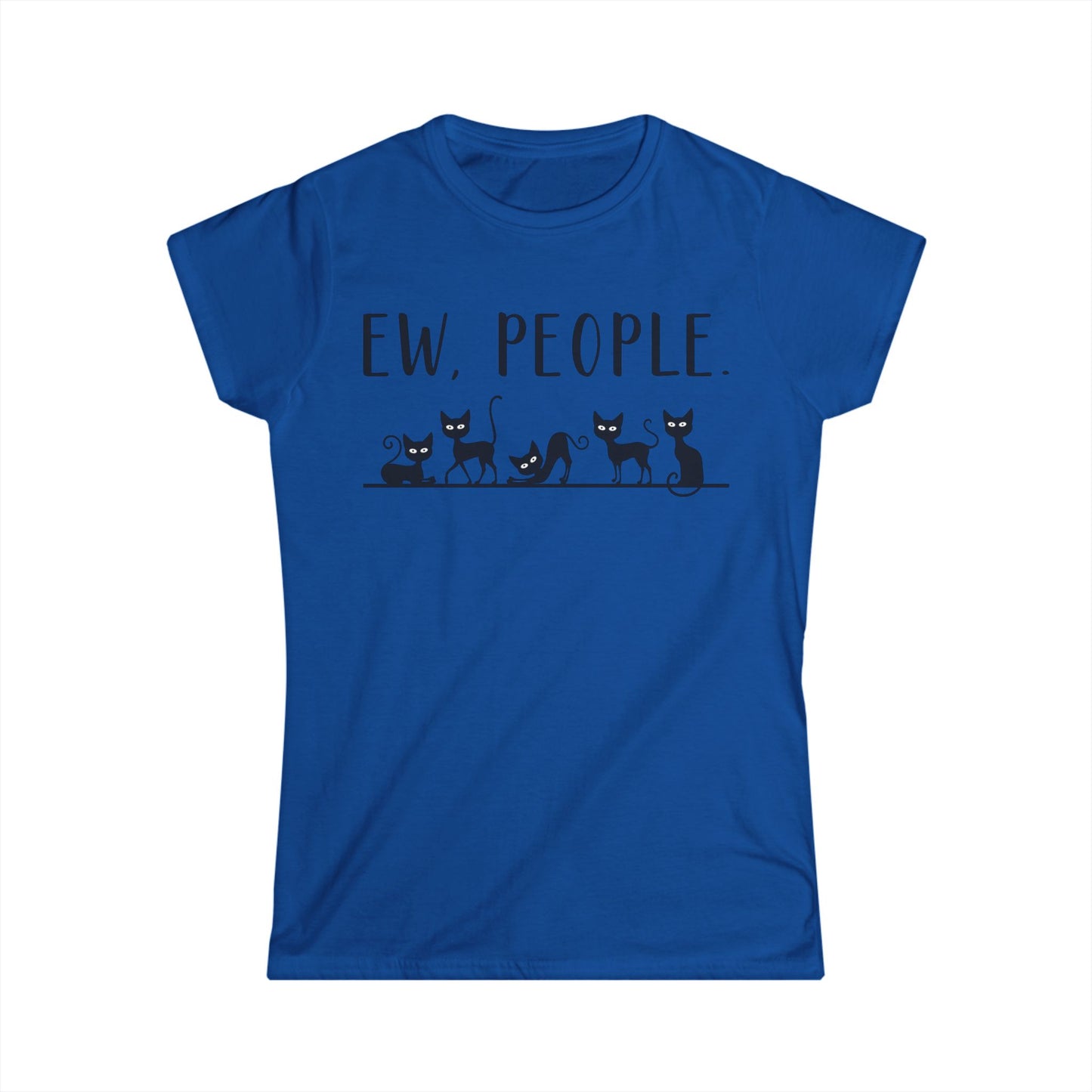 Female T-Shirt - Animal Lover - Ew People with Black Cats (01)