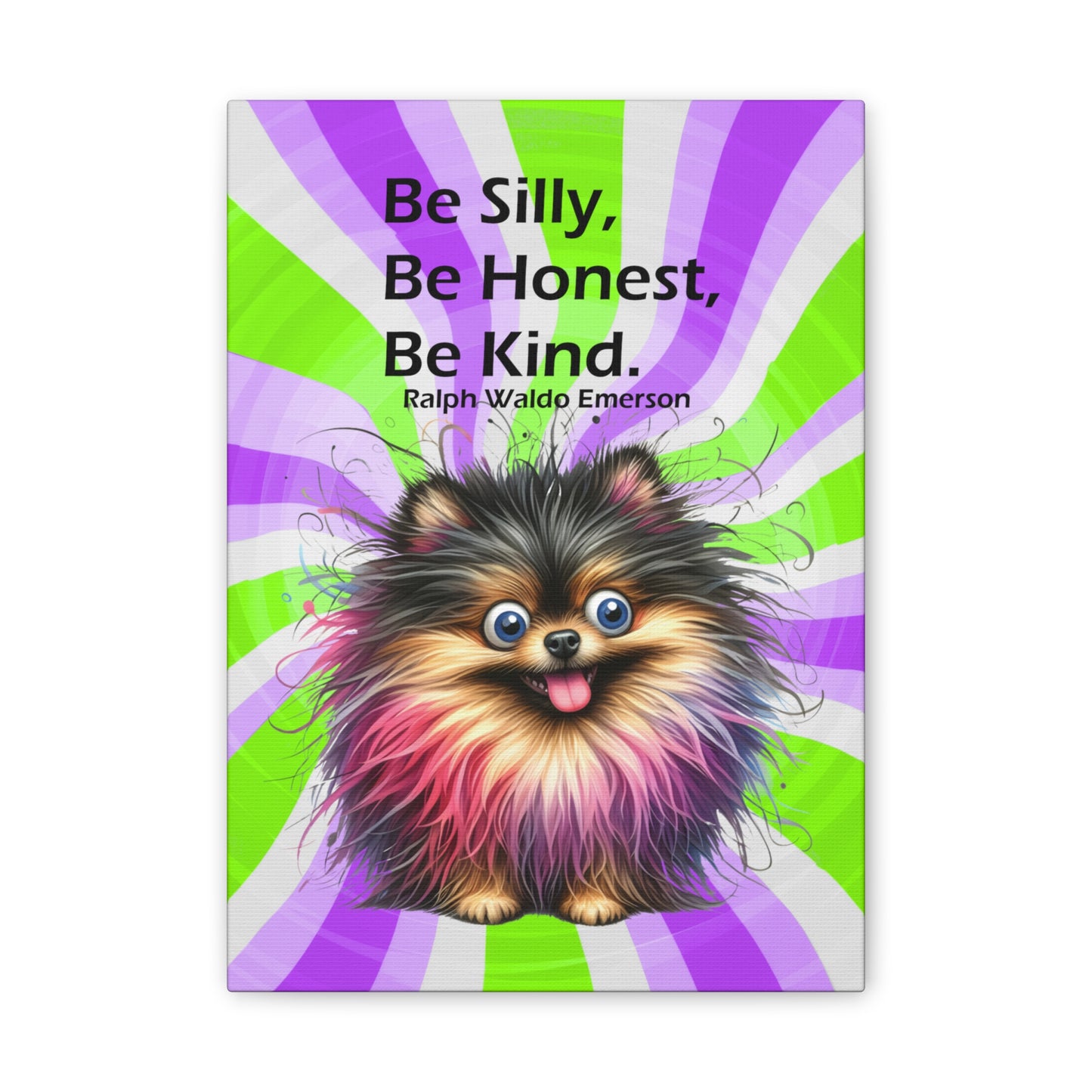 Canvas Art - Inspiring - Be Silly, Be Honest, Be Kind - Dog 02