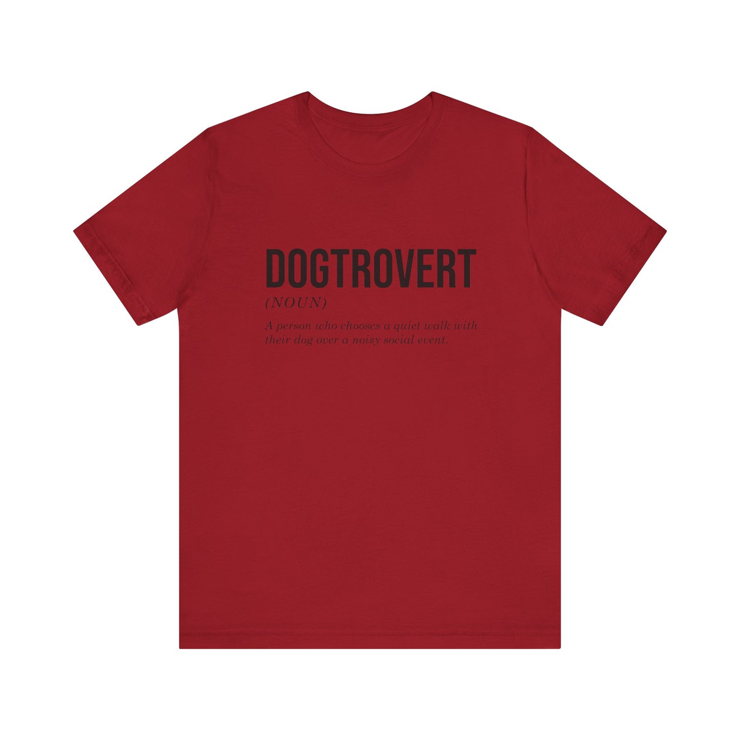 T-Shirt - Animal Lover - Dogtrovert (1a)