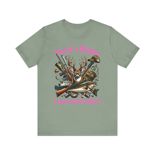 T-Shirt - Hunter - I am that Girl (1a)