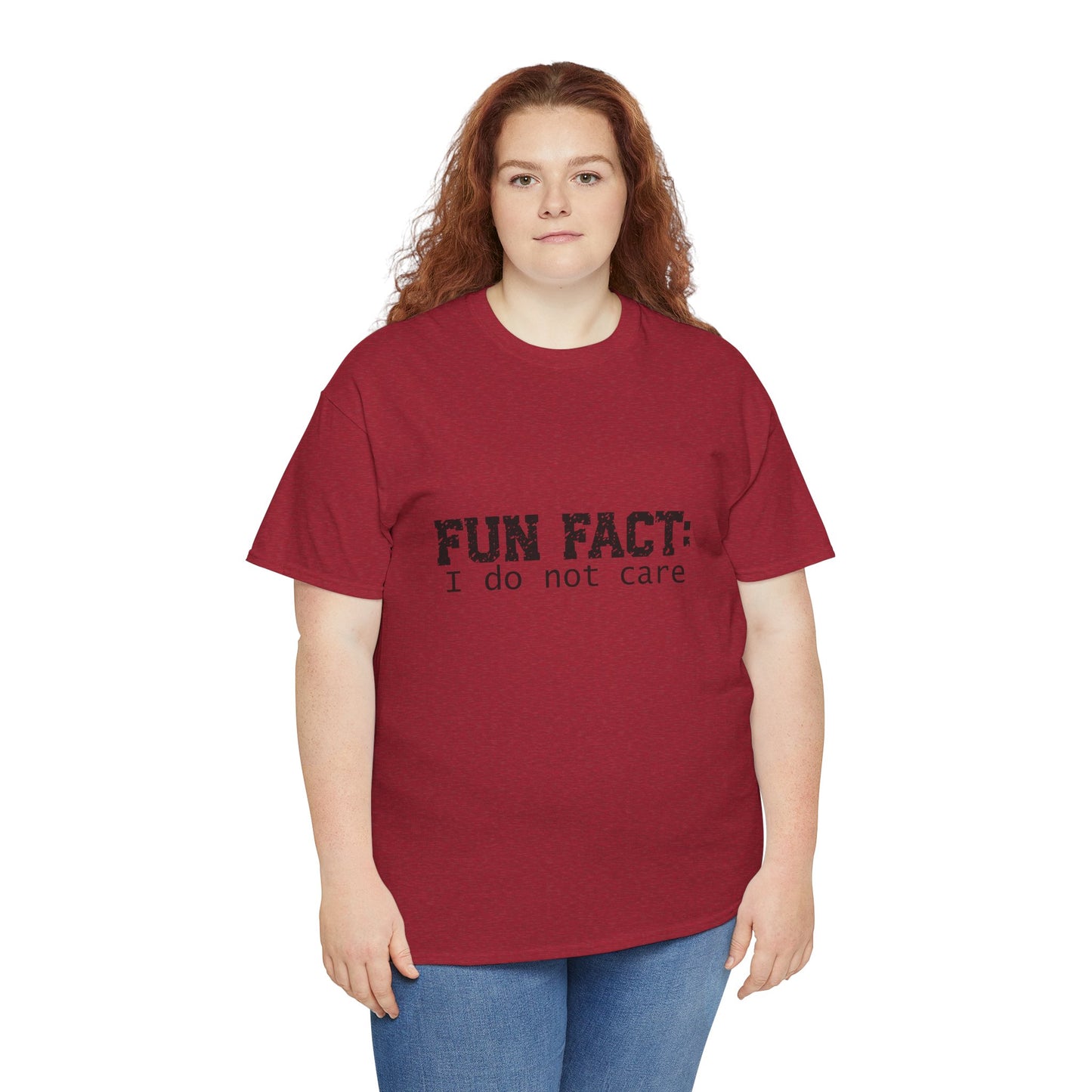 T-Shirt - Funny - "Fun Fact: I Do Not Care" - (001) Black Font