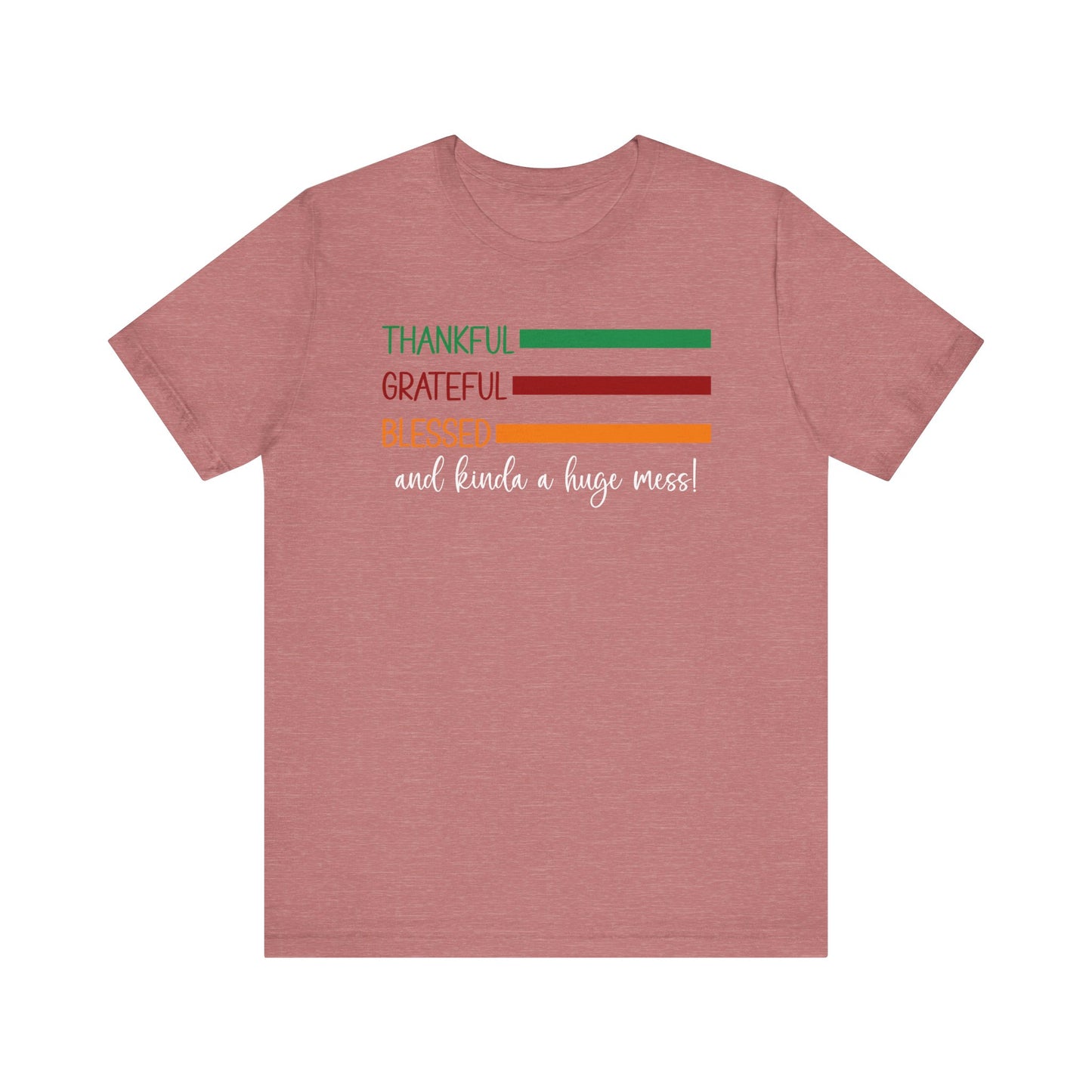T-shirt - Christian - Thankful, Grateful, Blessed & Crazy (1a)