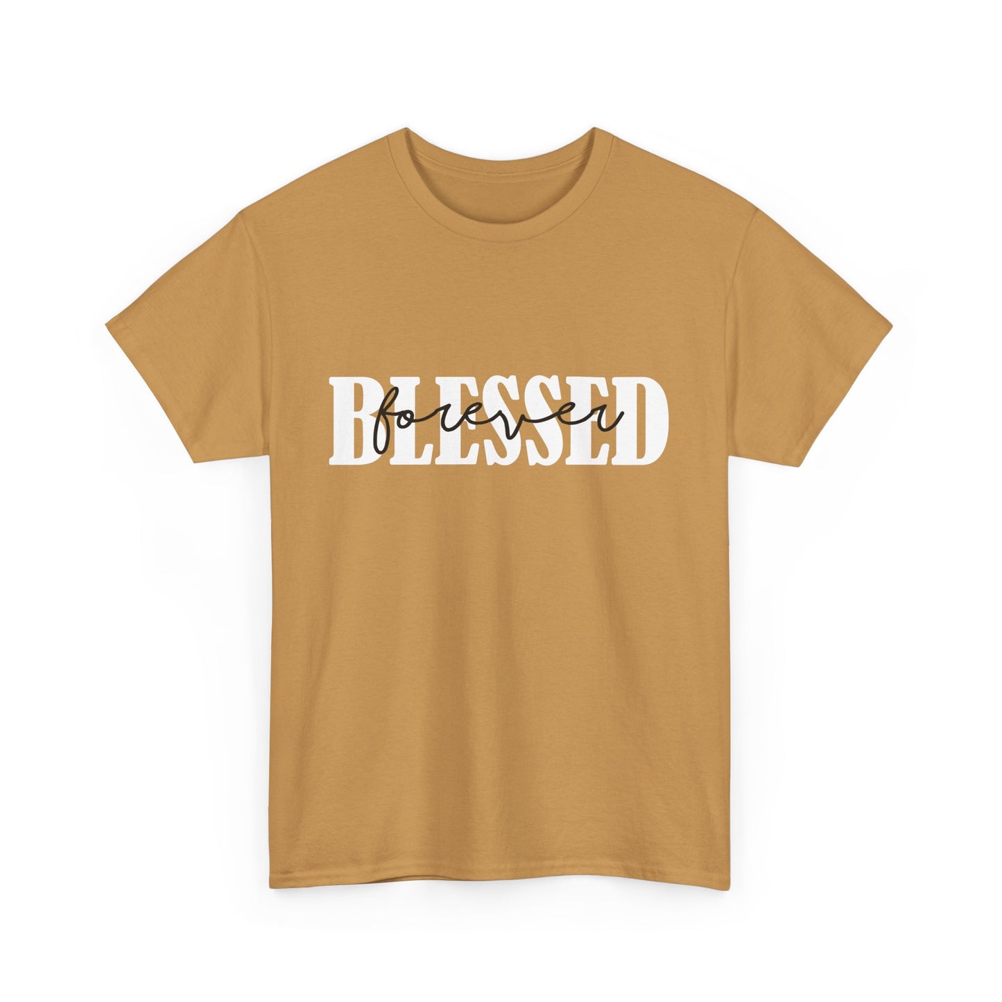T-Shirt - Blessed - Blessed Forever (1b)