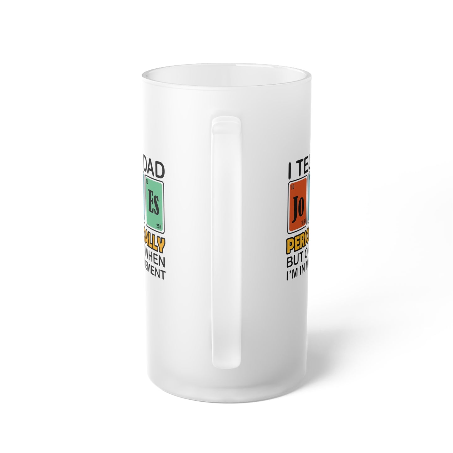 Frosted Glass Beer Mug - Dad / Funny - Dad Jokes (1)