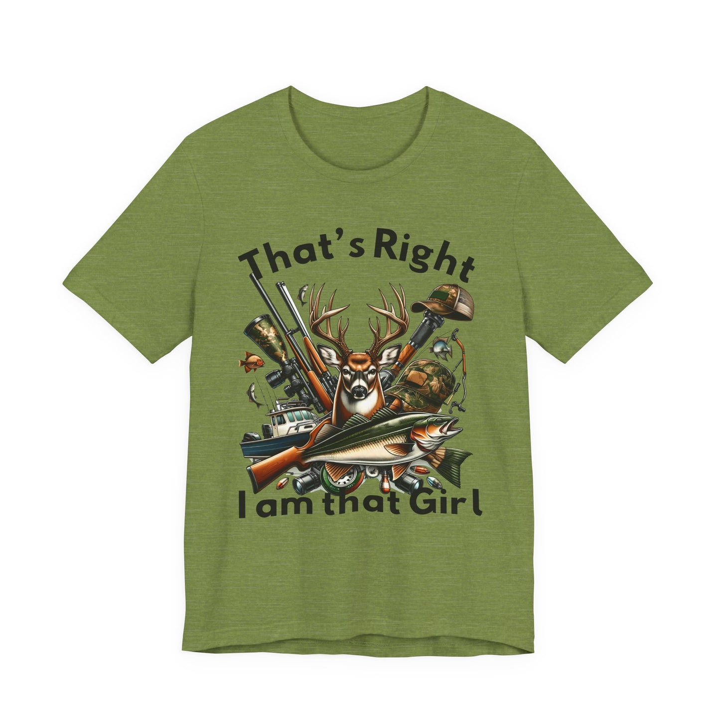 T-Shirt - Hunter - I am that Girl (1b)