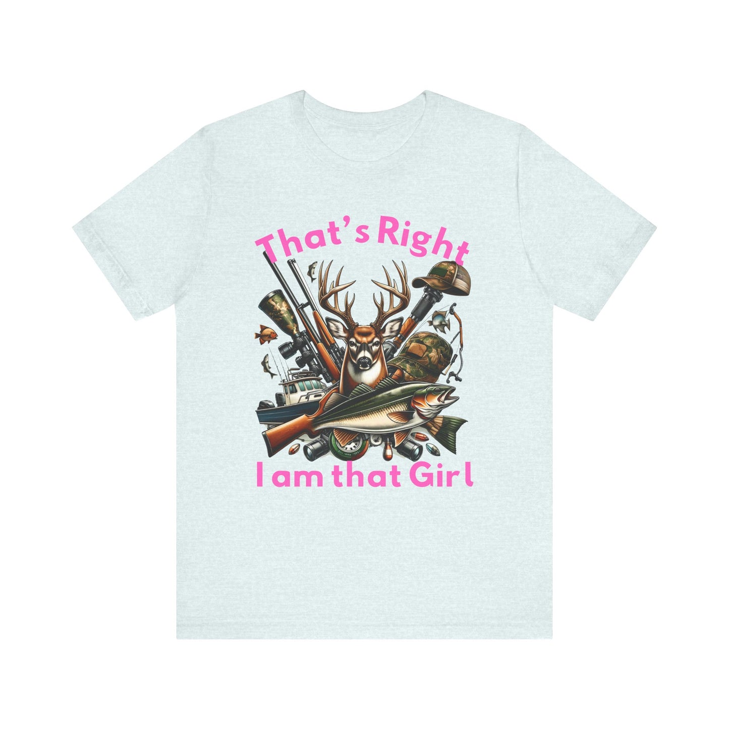 T-Shirt - Hunter - I am that Girl (1a)