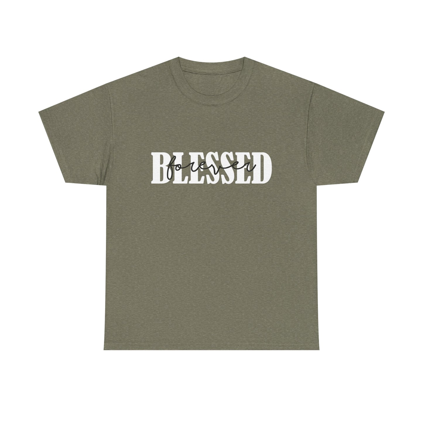 T-Shirt - Blessed - Blessed Forever (1b)