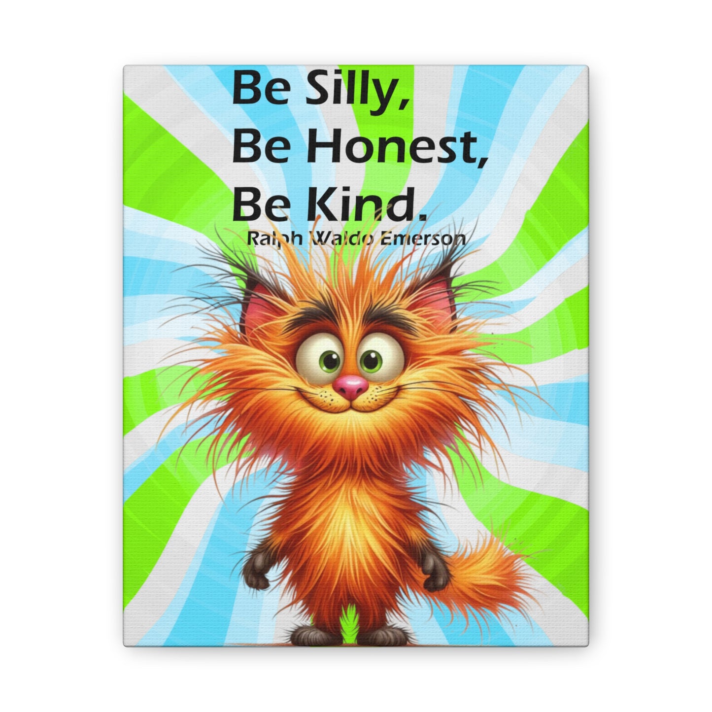 Canvas Art - Inspiring - Be Silly, Be Honest, Be Kind - Cat 01 a