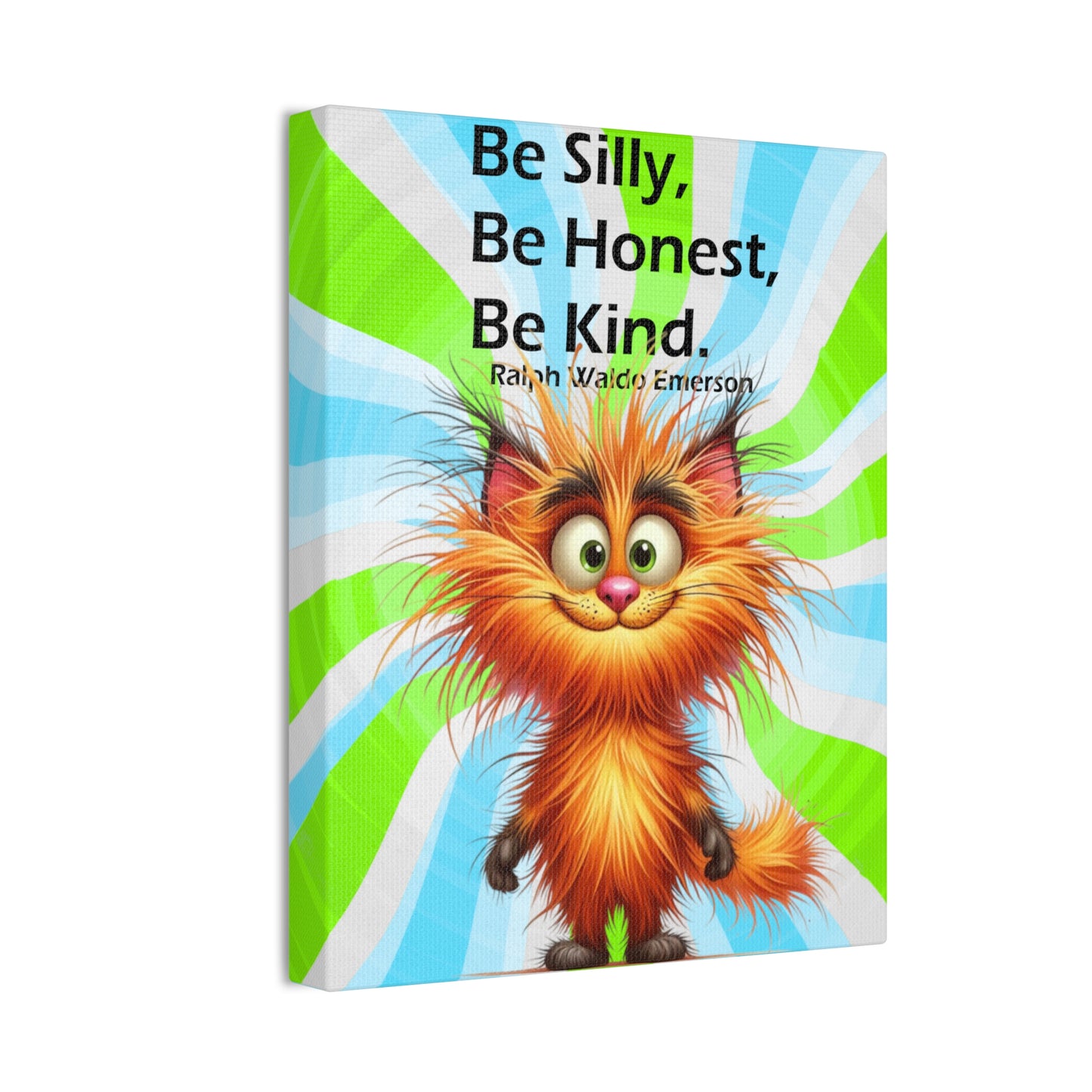 Canvas Art - Inspiring - Be Silly, Be Honest, Be Kind - Cat 01 a