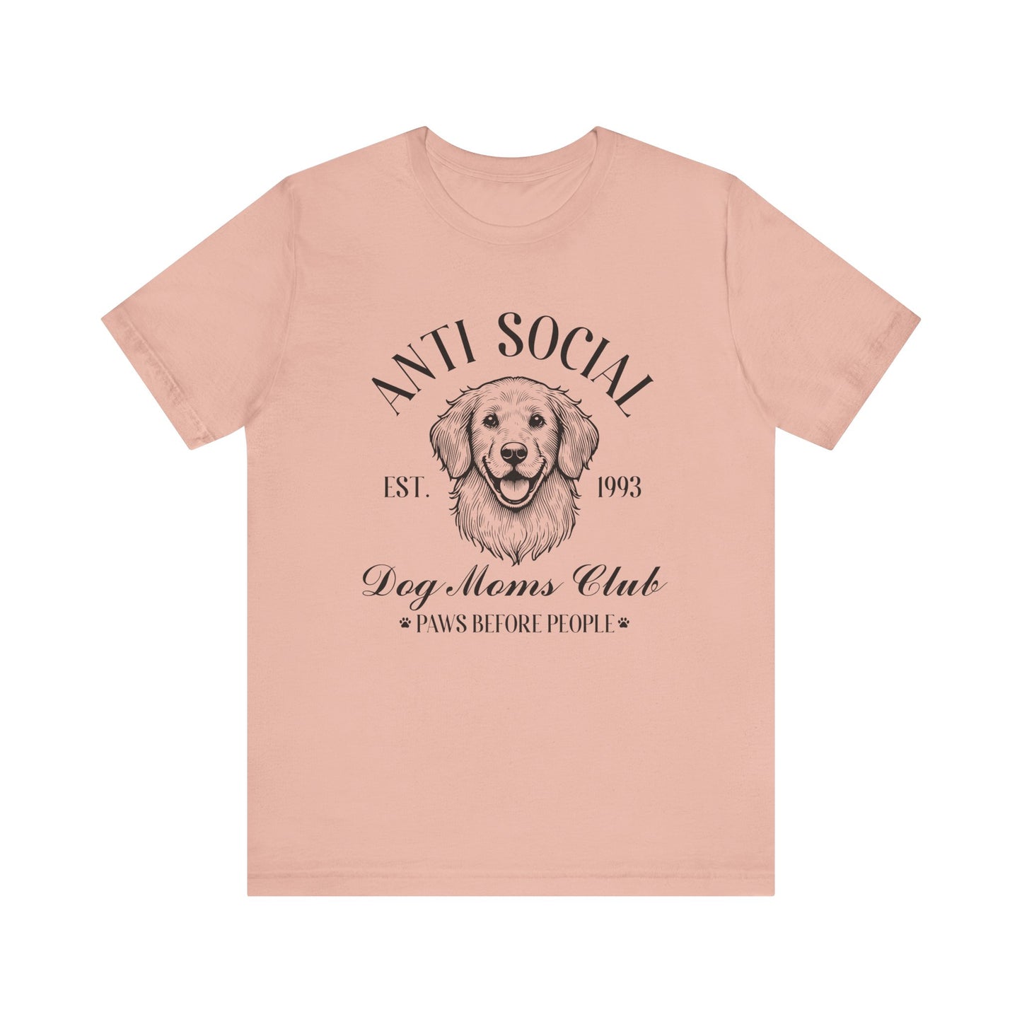 T-Shirt - Animal Lover - Anti-Social Dog Moms Club (1a)