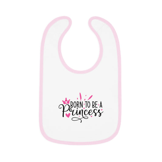 Baby Bib - Born to be Princess (1)