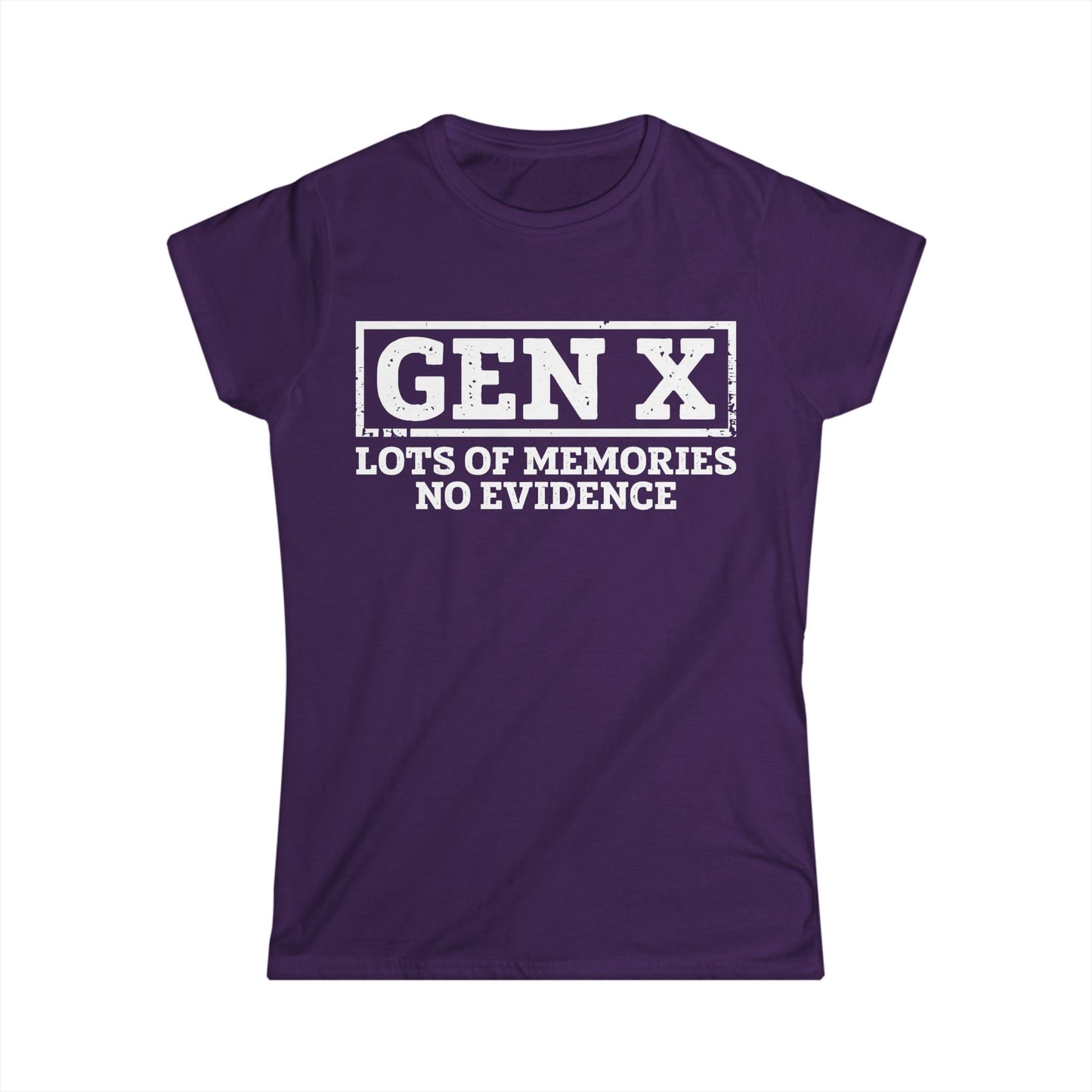 Female T-Shirt - Sassy  - GenX No Memories (01-white)