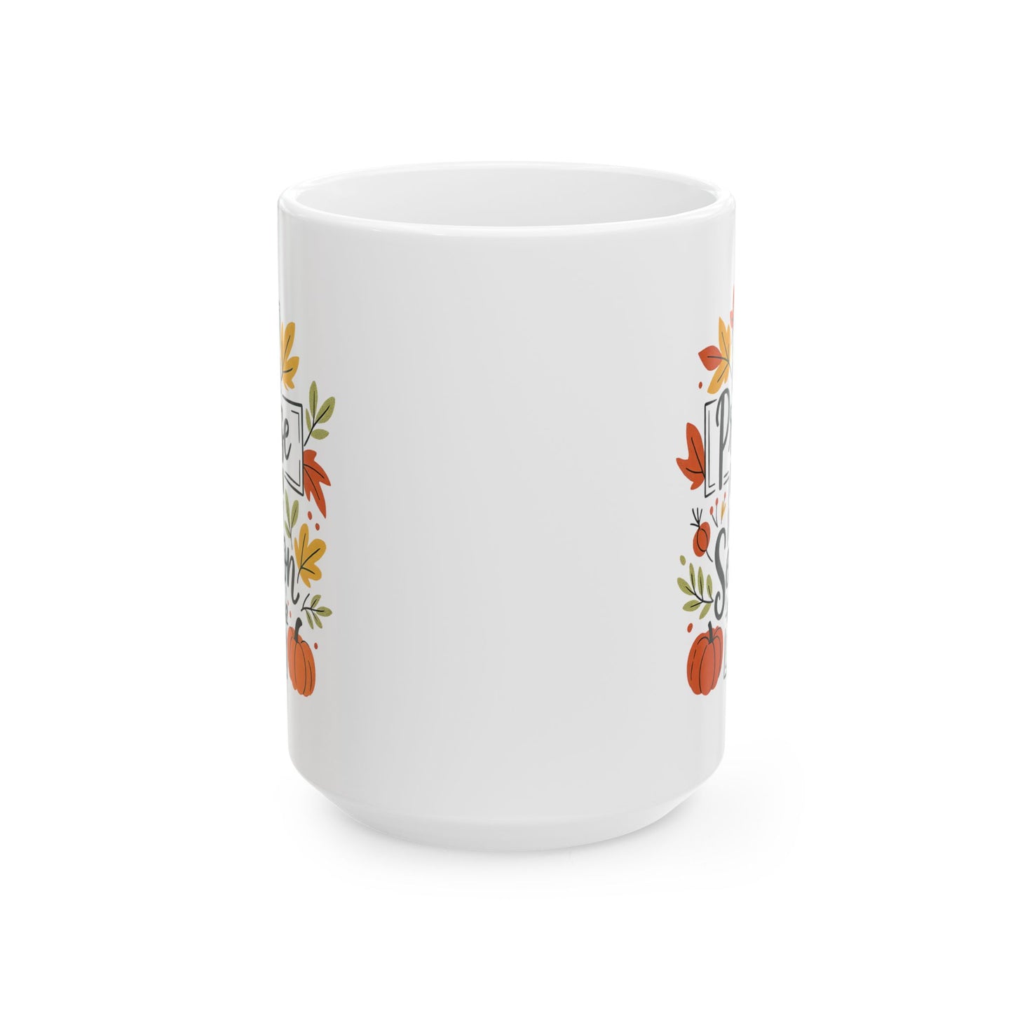 Ceramic Mug - Faith - I will Praise Him in Every Season (01 Autumn)