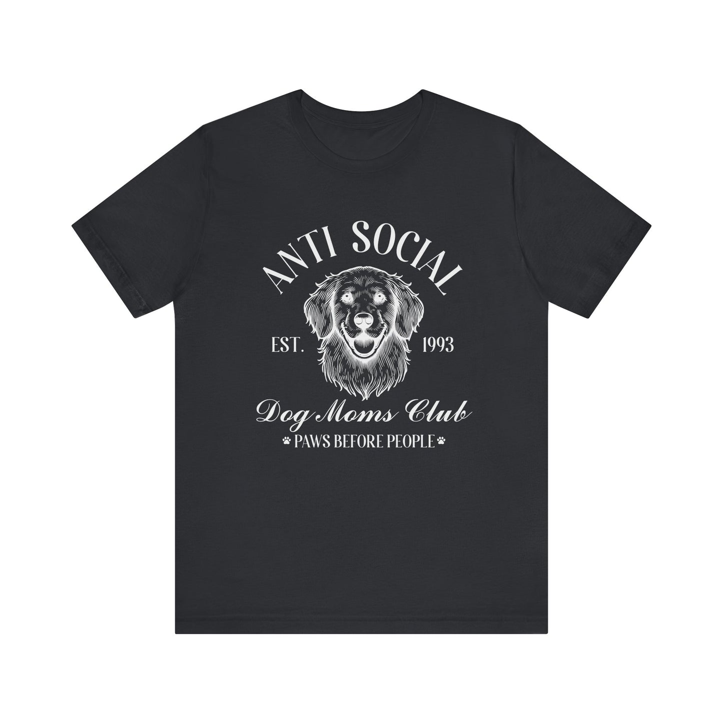 T-Shirt - Animal Lover - Anti-Social Dog Moms Club (1b)
