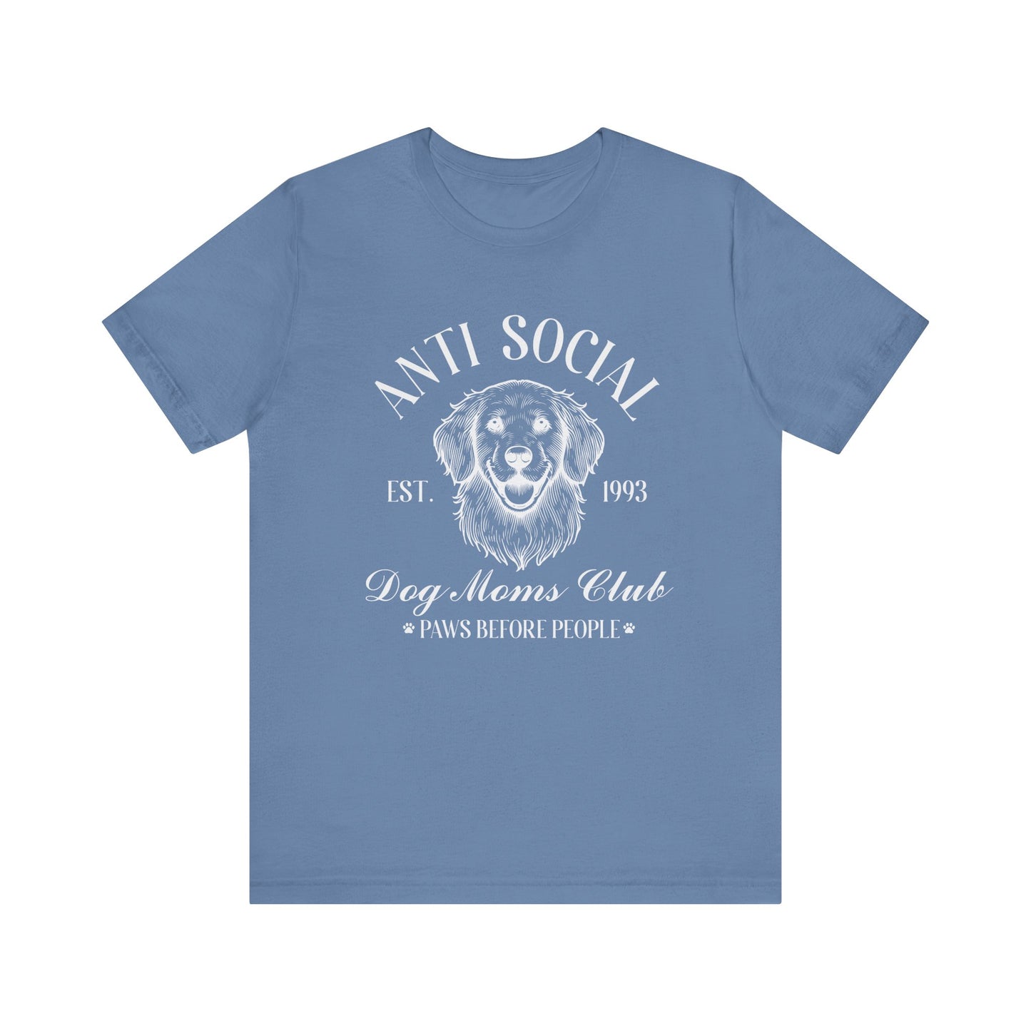 T-Shirt - Animal Lover - Anti-Social Dog Moms Club (1b)