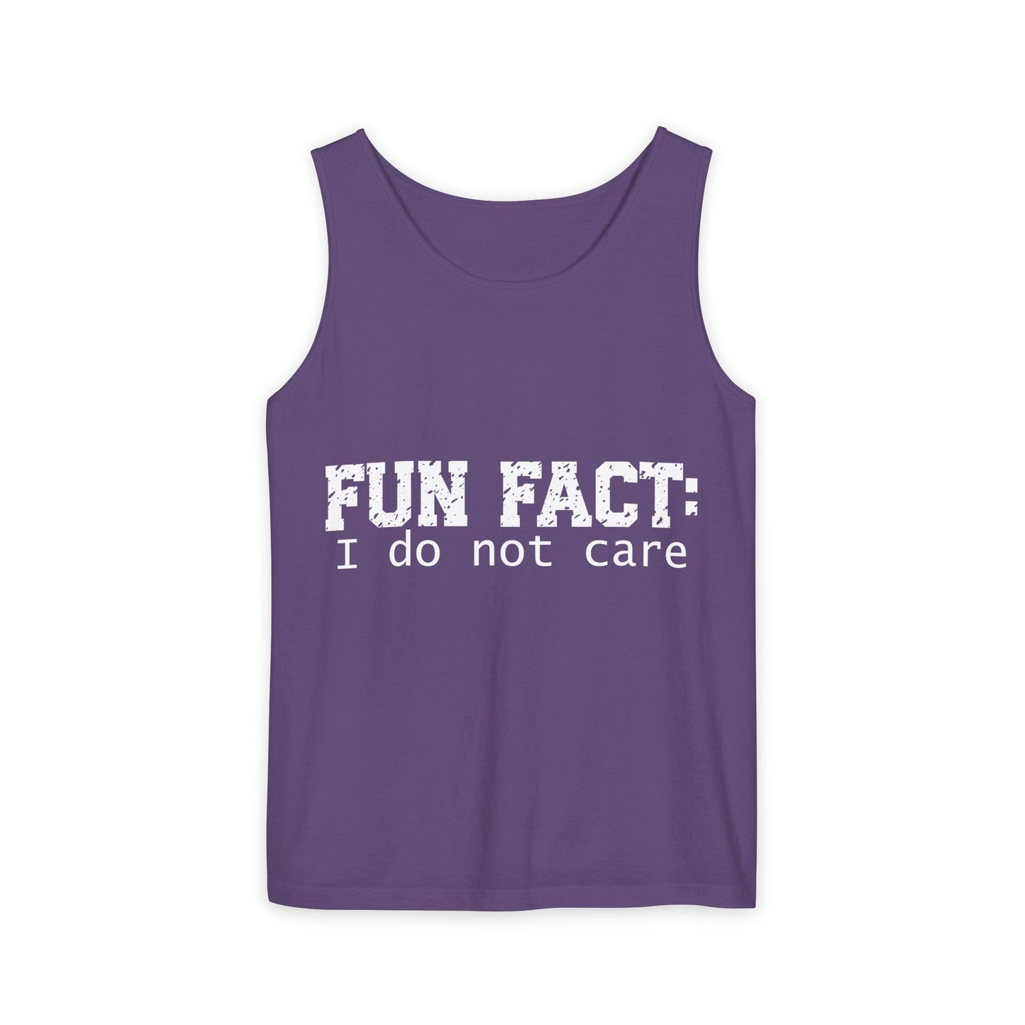 Unisex Tank Top - Funny - Fun Fact: I Do Not Care - White Writing