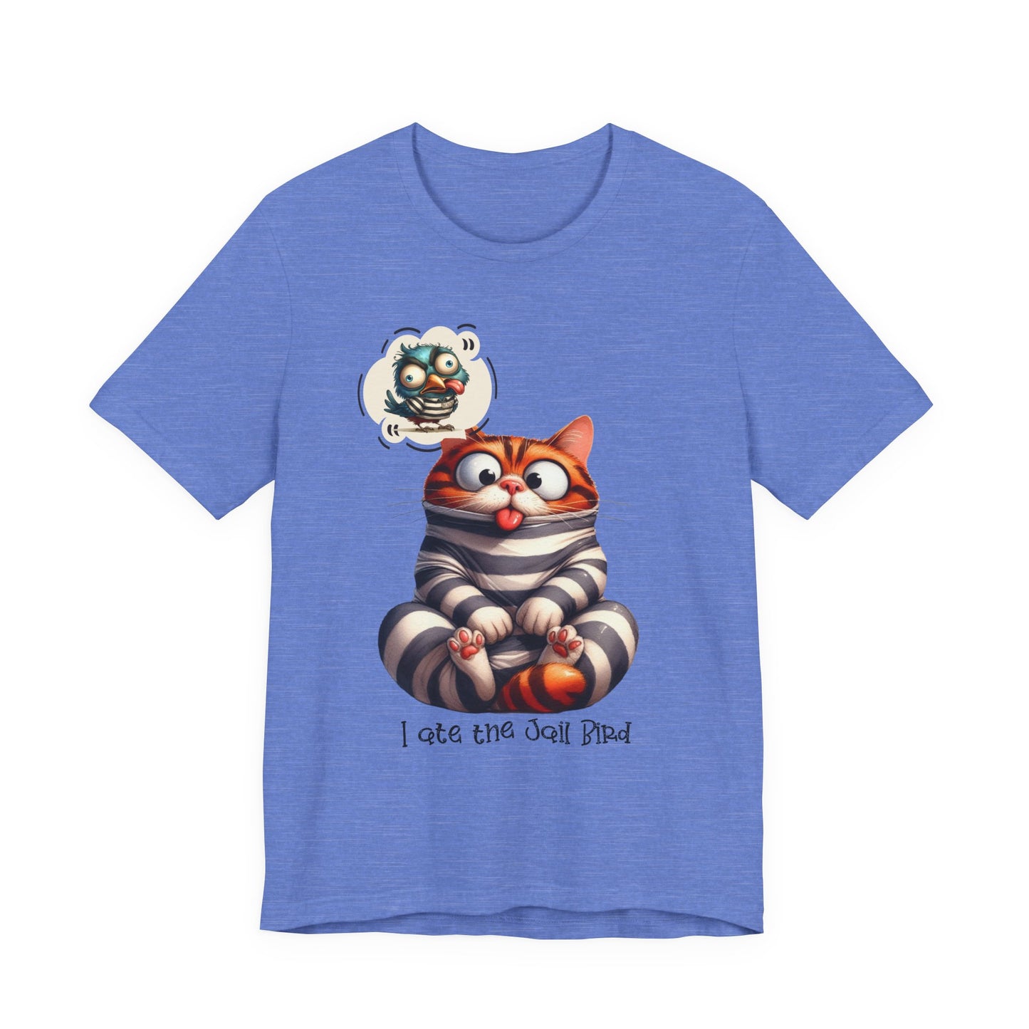 T-Shirt - Animal - Cat - I ate the jail bird (1a)