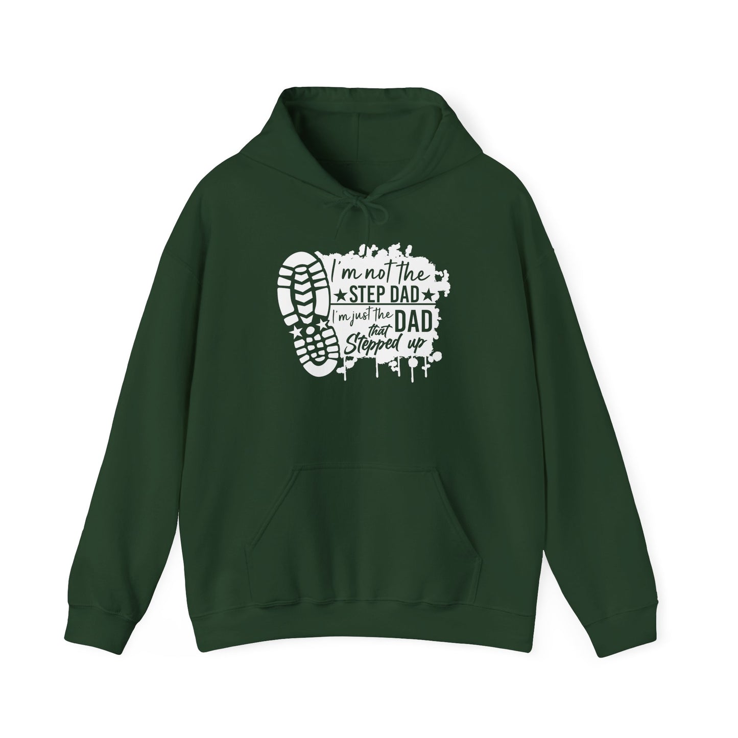 Hoodie - Dad - Just the dad that stepped up (1) - White Writing