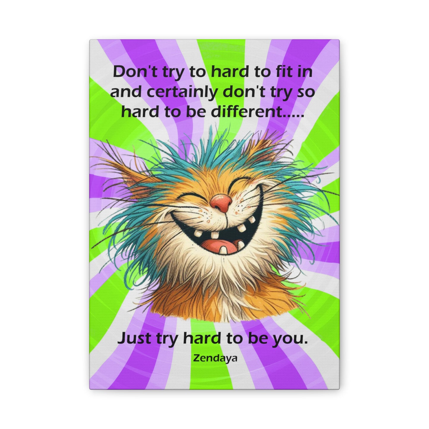 Canvas Art - Inspiring - Don't try to hard - Cat 02