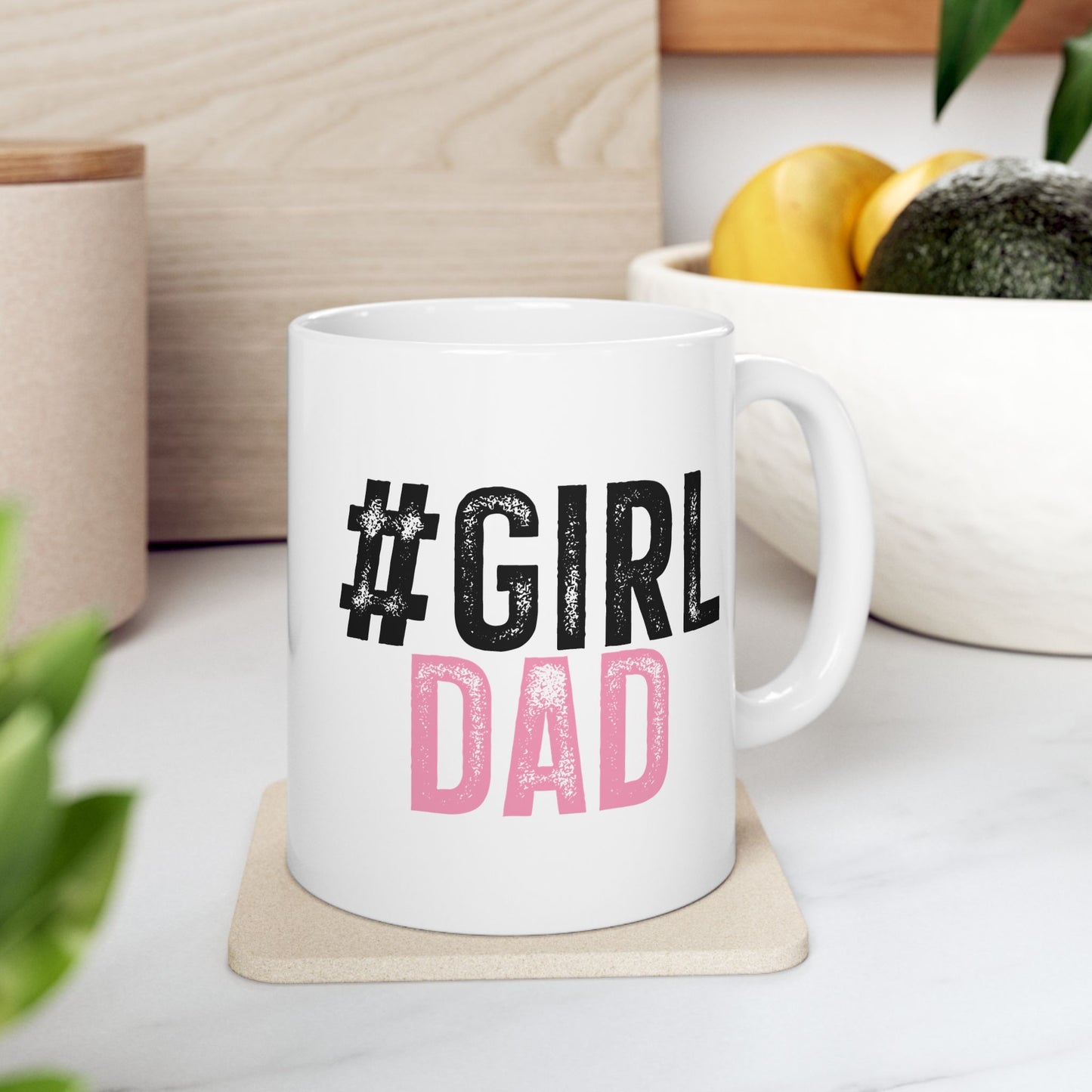 Ceramic Mug - Dad - #girldad (1)