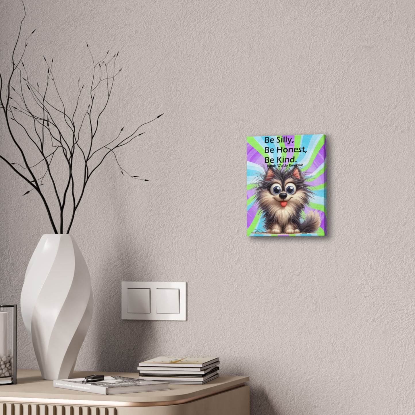 Canvas Art - Inspiring - Be Silly, Be Honest, Be Kind - Dog 03